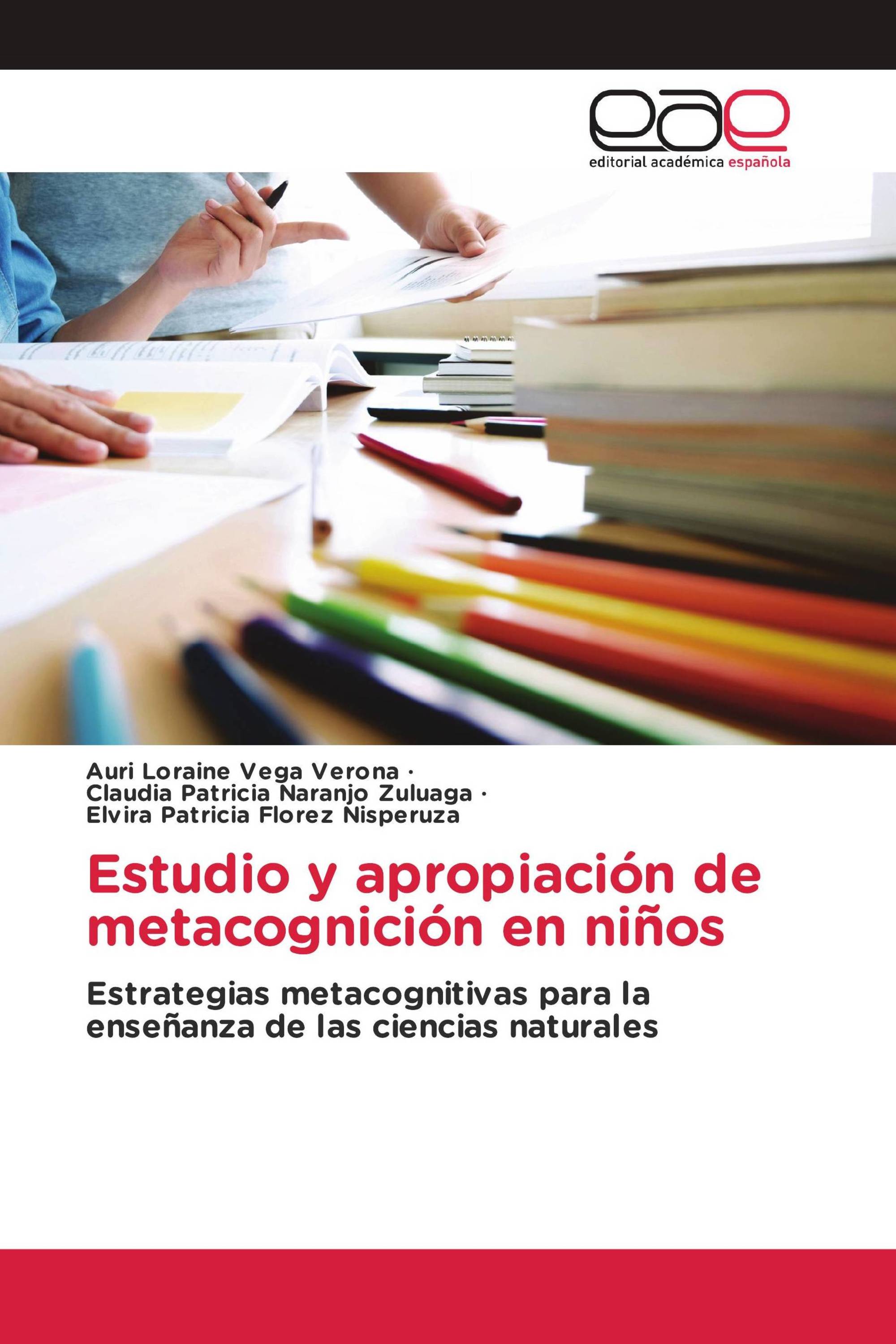 Estudio y apropiación de metacognición en niños