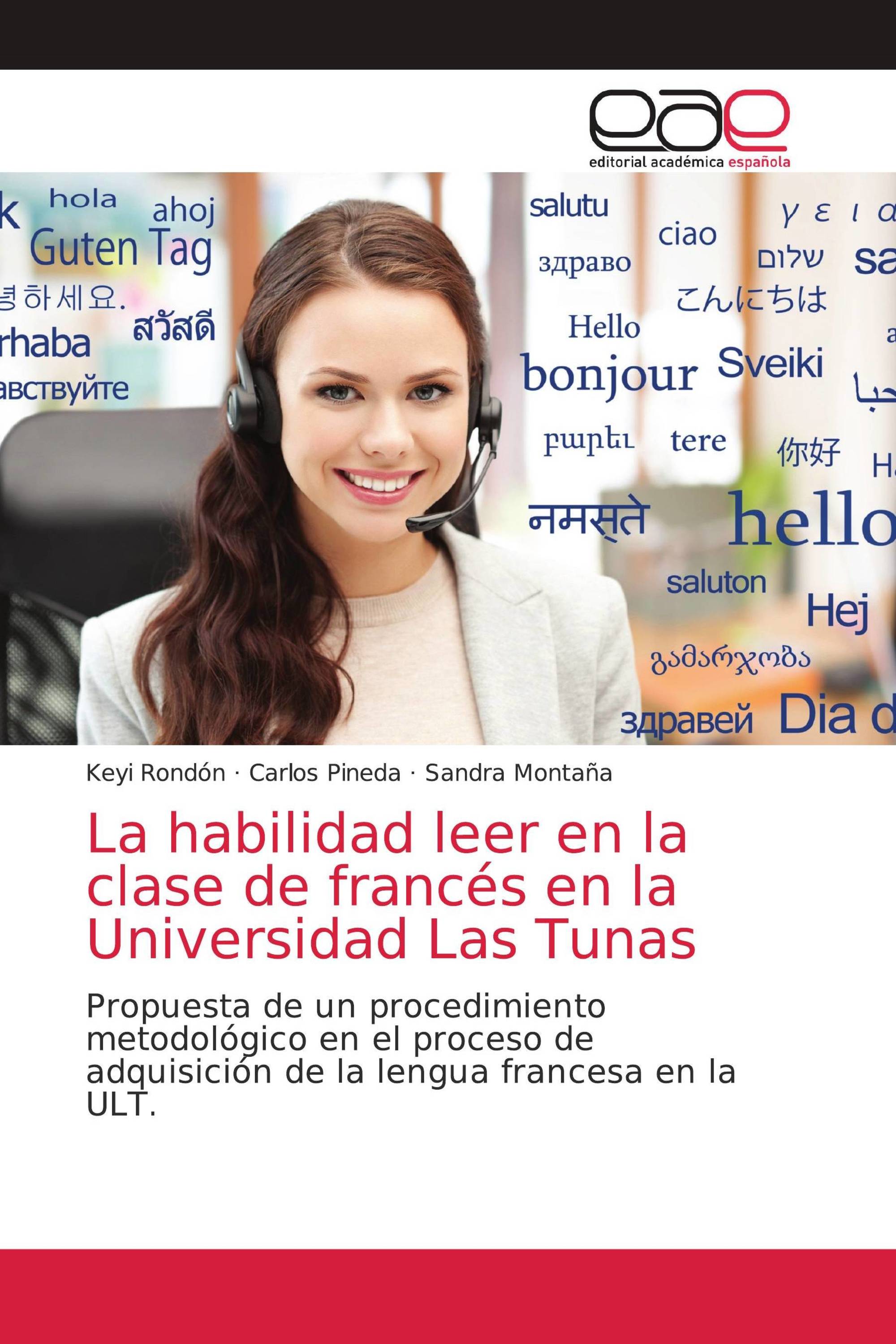 La habilidad leer en la clase de francés en la Universidad Las Tunas