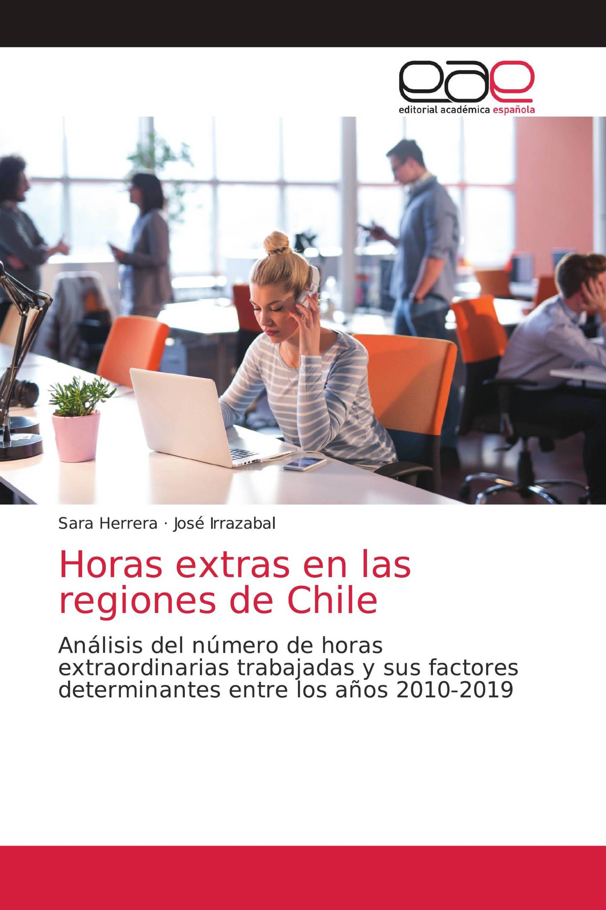 Horas extras en las regiones de Chile