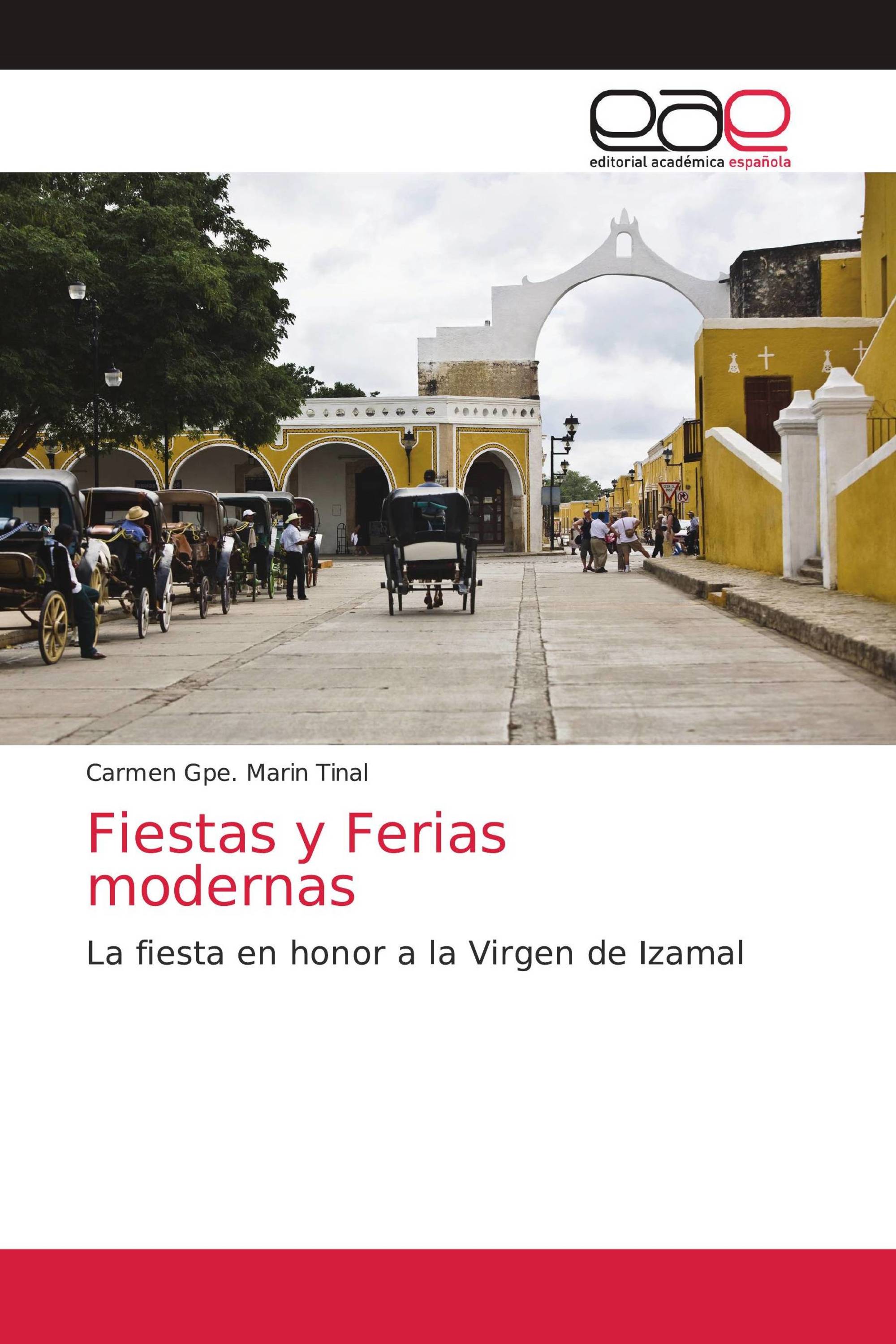 Fiestas y Ferias modernas