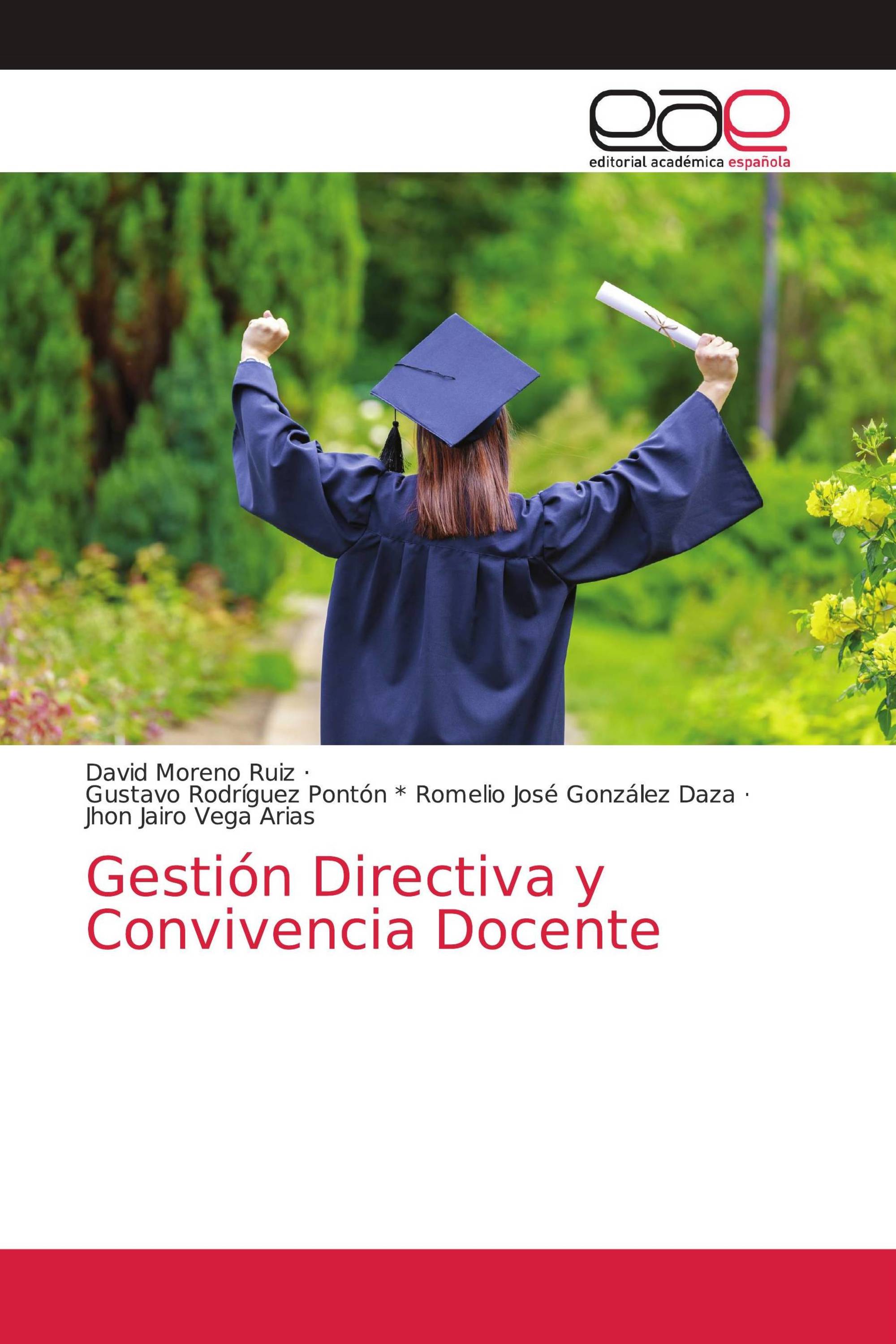 Gestión Directiva y Convivencia Docente