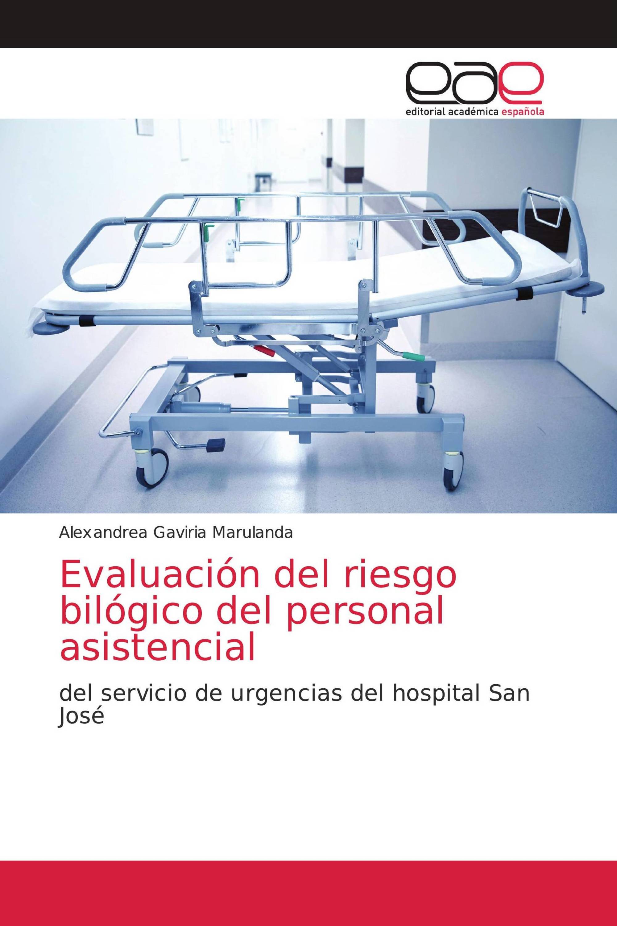 Evaluación del riesgo bilógico del personal asistencial