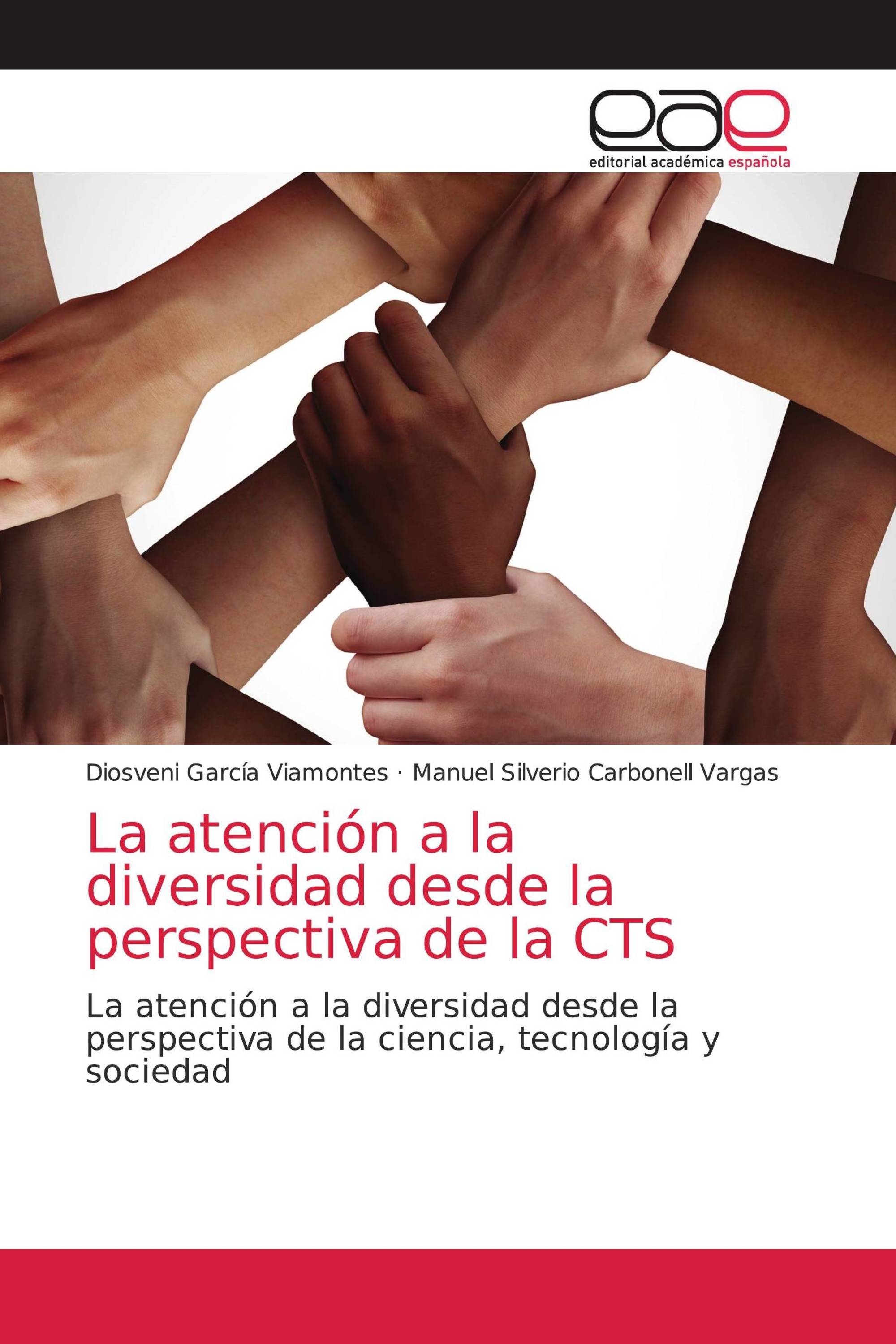 La atención a la diversidad desde la perspectiva de la CTS