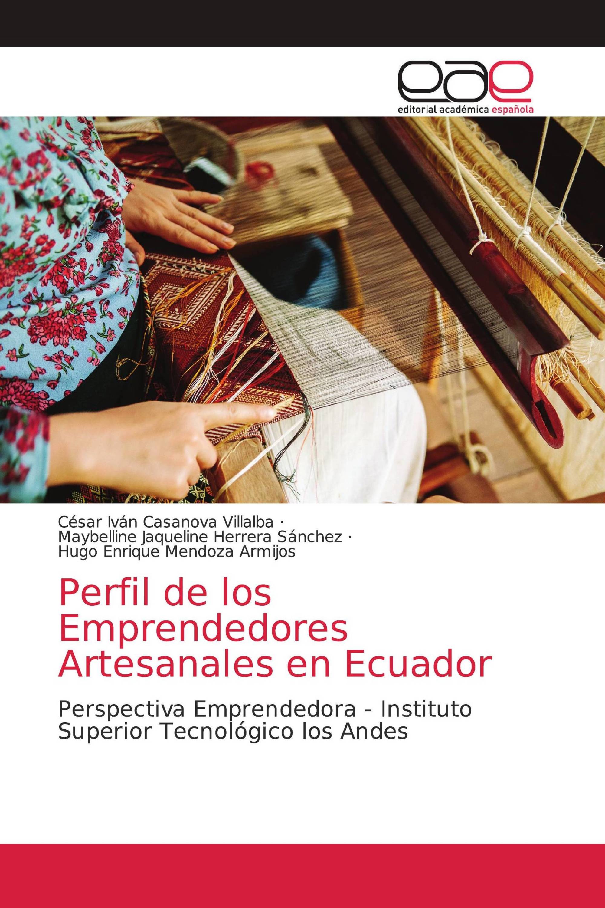 Perfil de los Emprendedores Artesanales en Ecuador