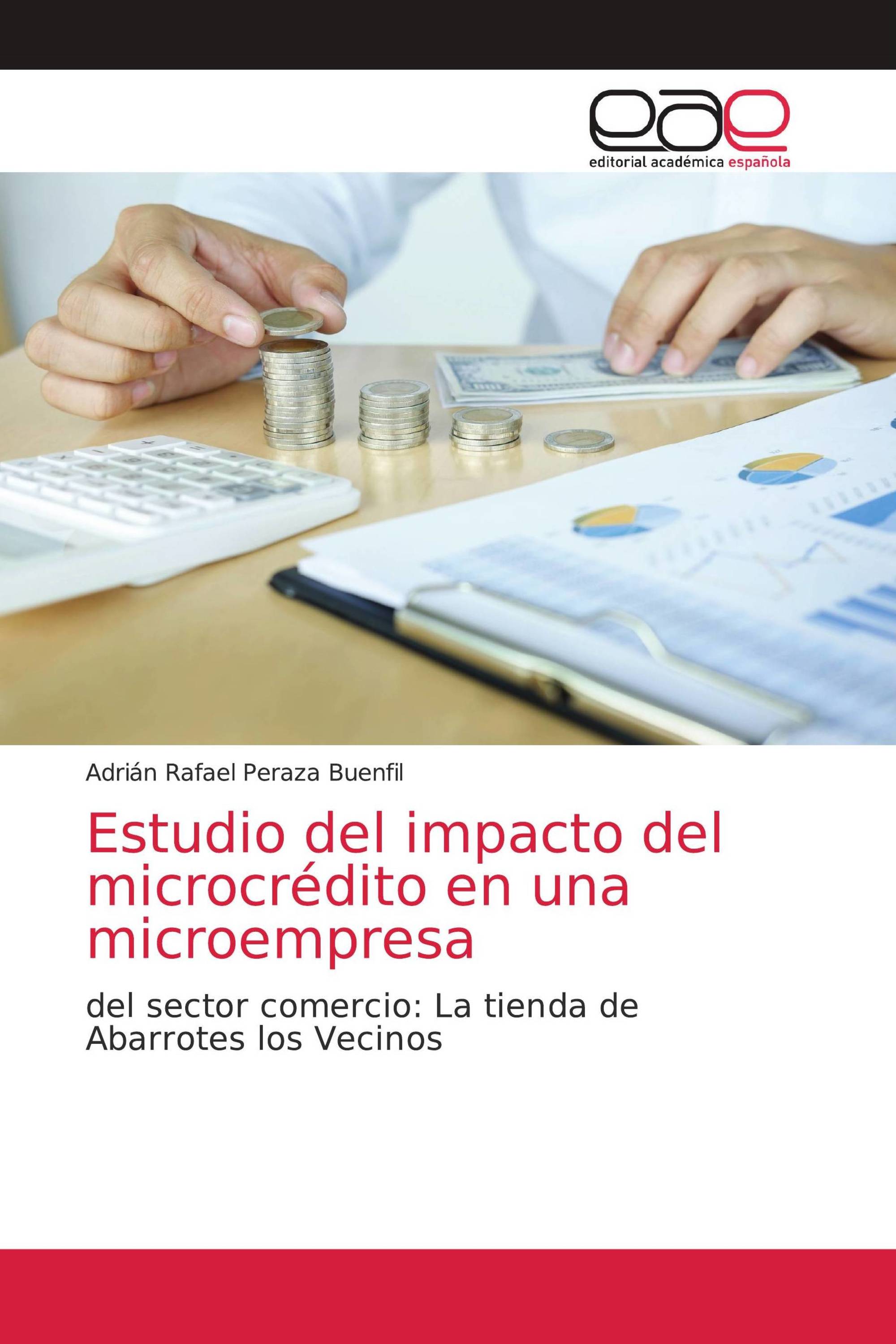 Estudio del impacto del microcrédito en una microempresa