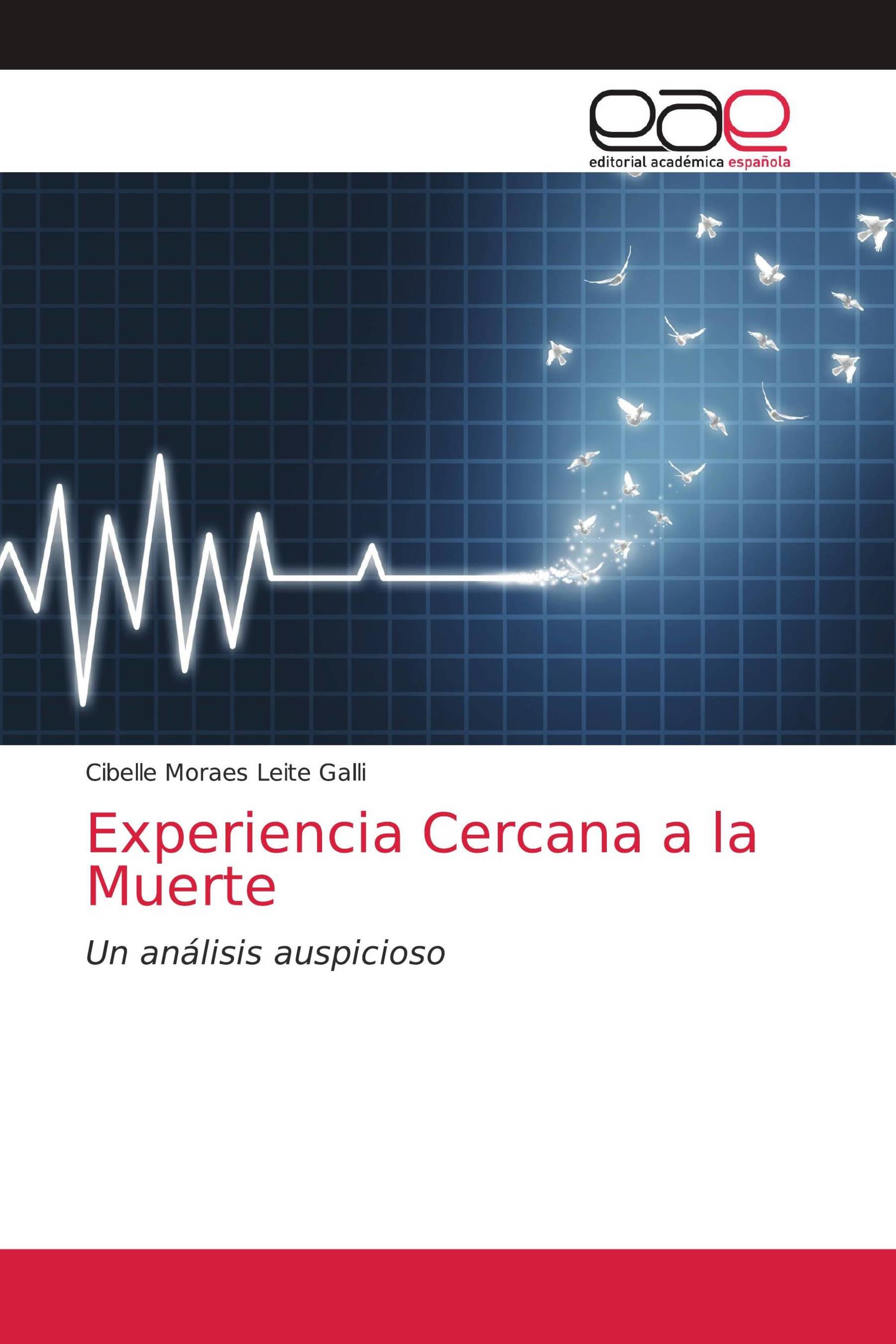 Experiencia Cercana a la Muerte