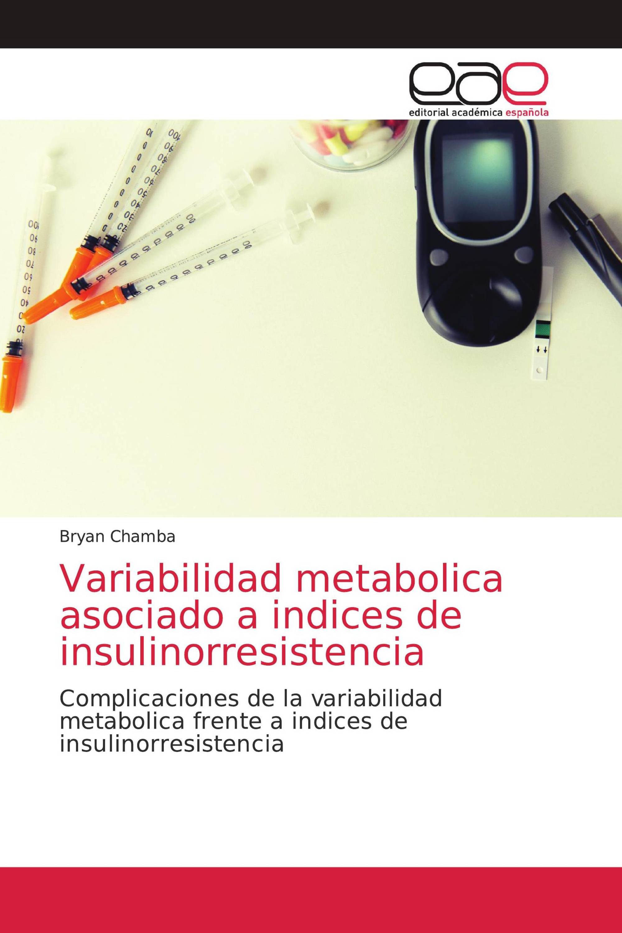 Variabilidad metabolica asociado a indices de insulinorresistencia