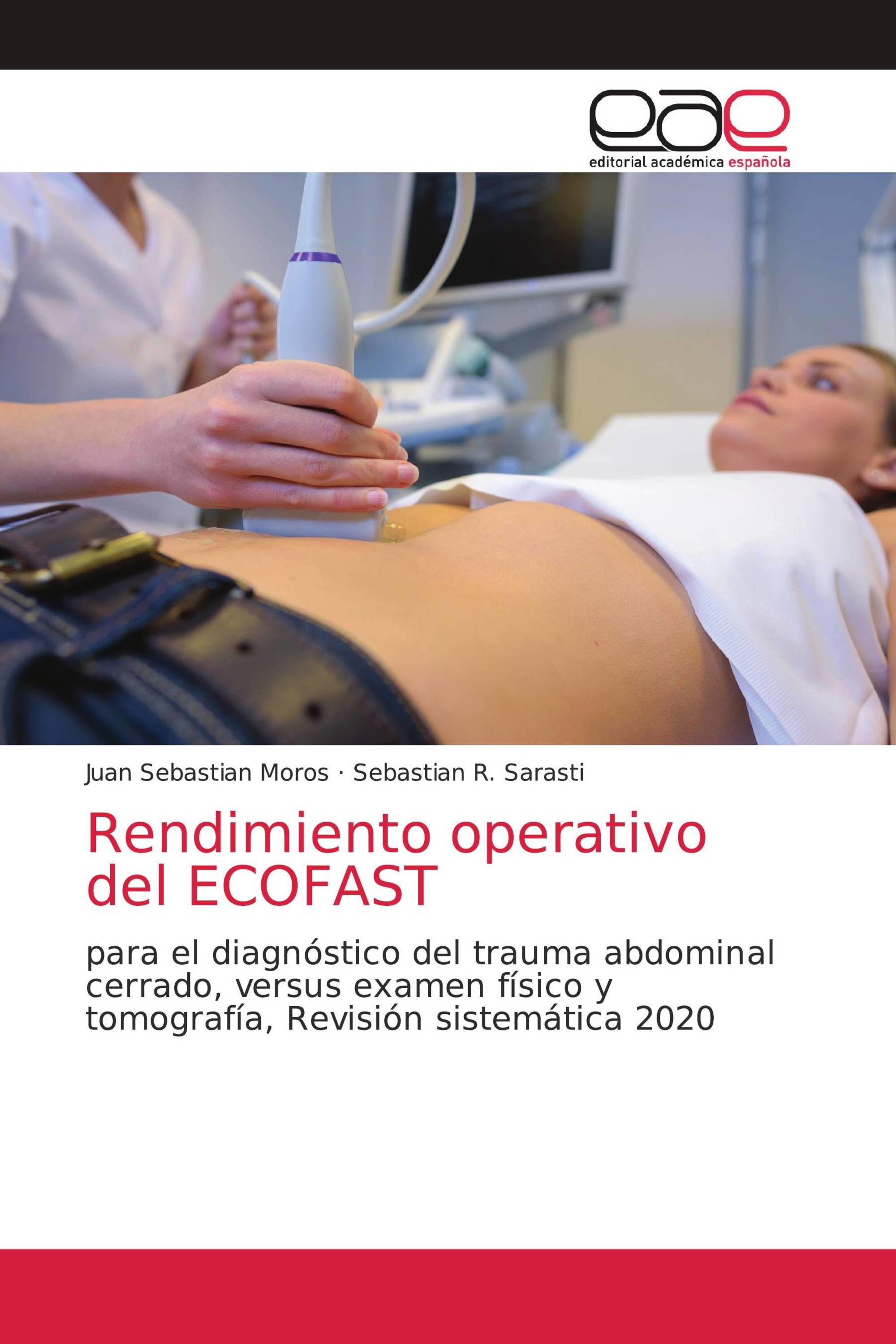 Rendimiento operativo del ECOFAST