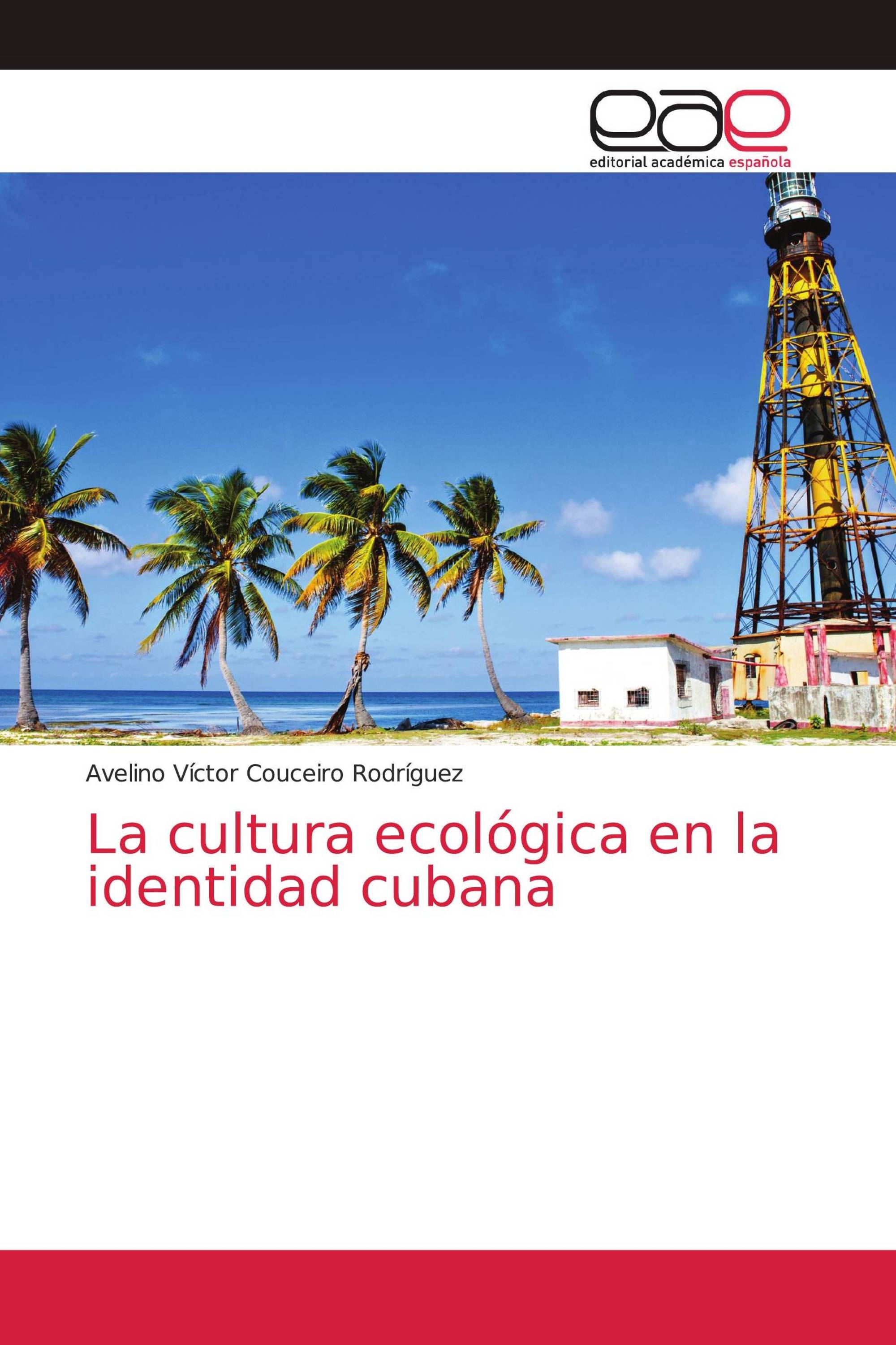 La cultura ecológica en la identidad cubana