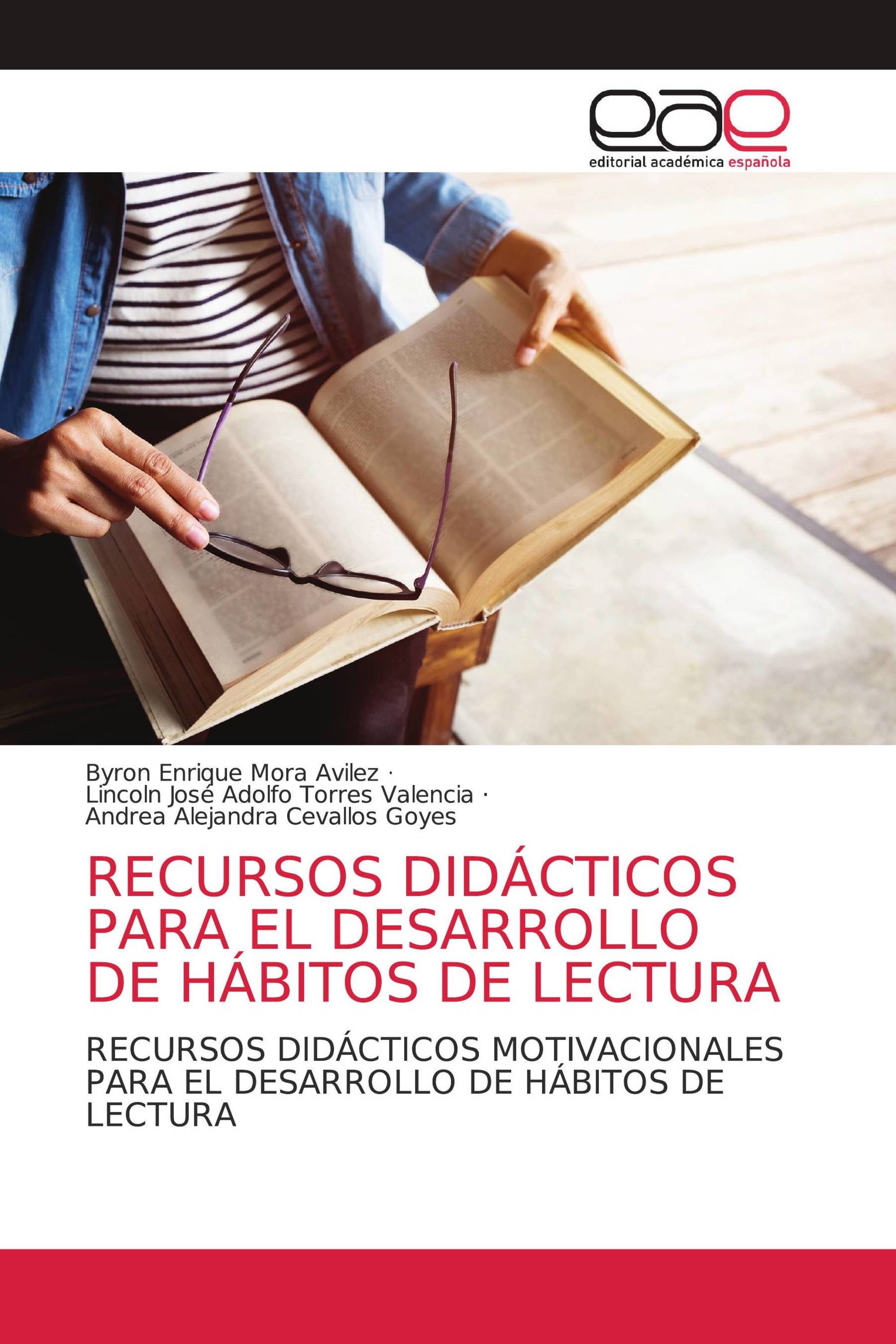 RECURSOS DIDÁCTICOS PARA EL DESARROLLO DE HÁBITOS DE LECTURA