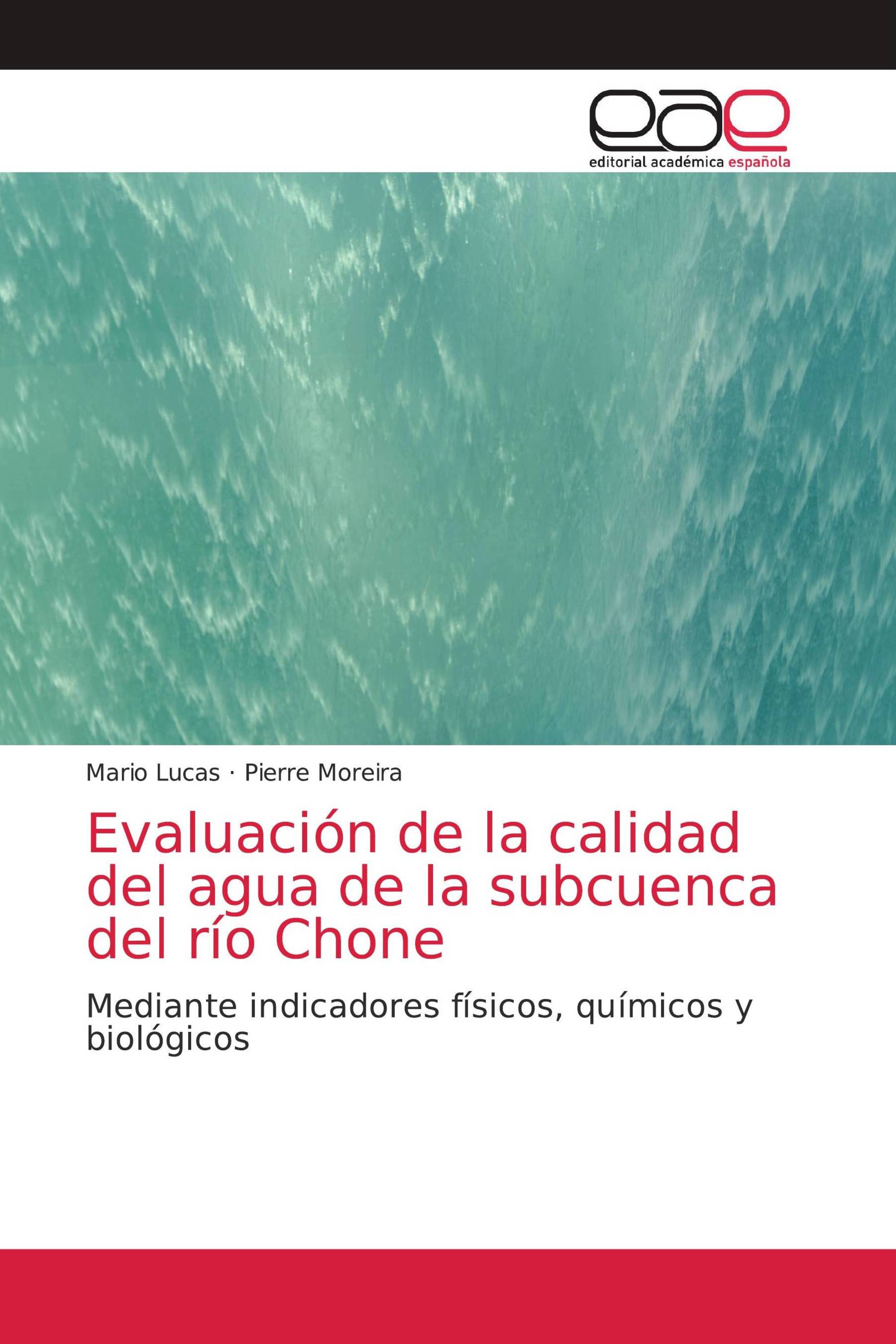 Evaluación de la calidad del agua de la subcuenca del río Chone