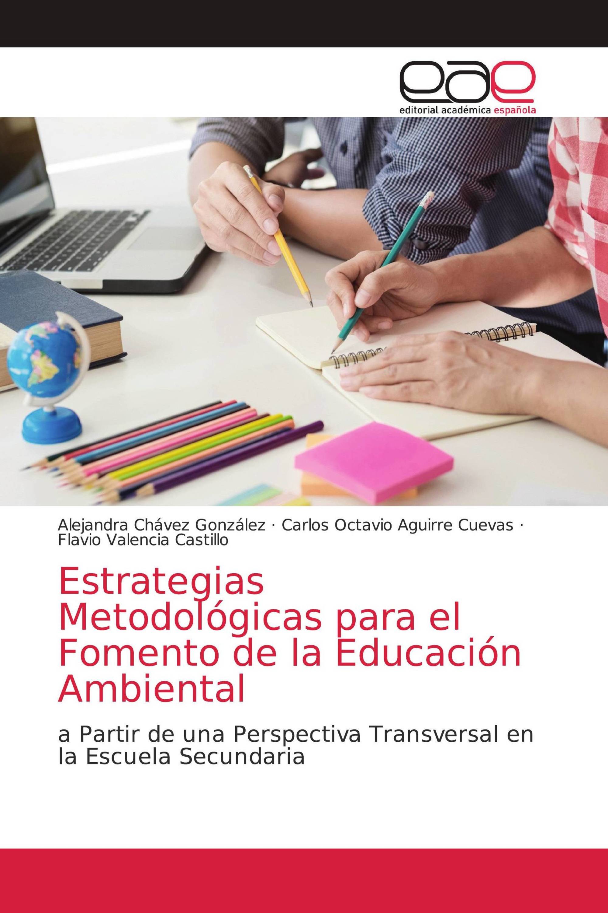 Estrategias Metodológicas para el Fomento de la Educación Ambiental