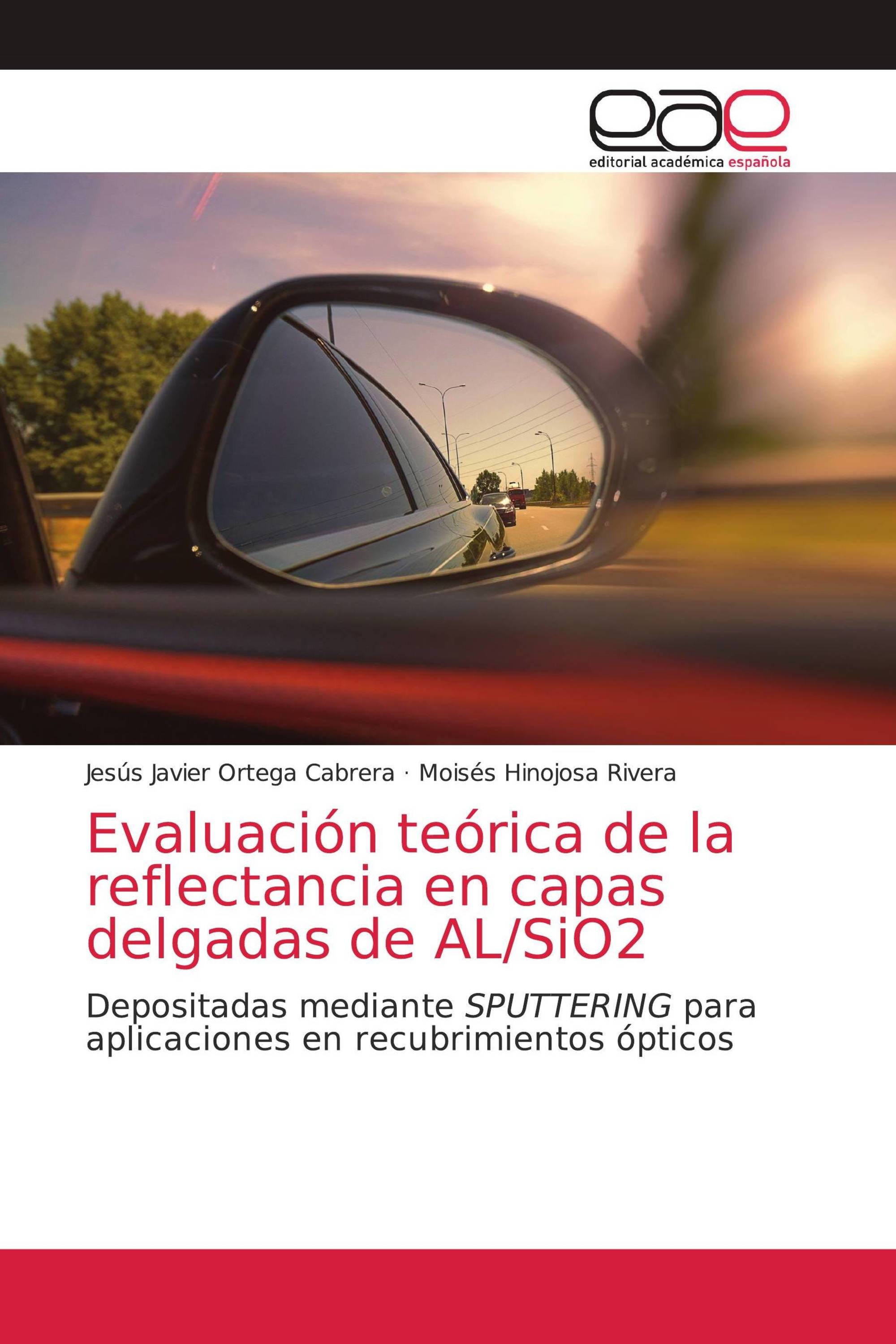 Evaluación teórica de la reflectancia en capas delgadas de AL/SiO2