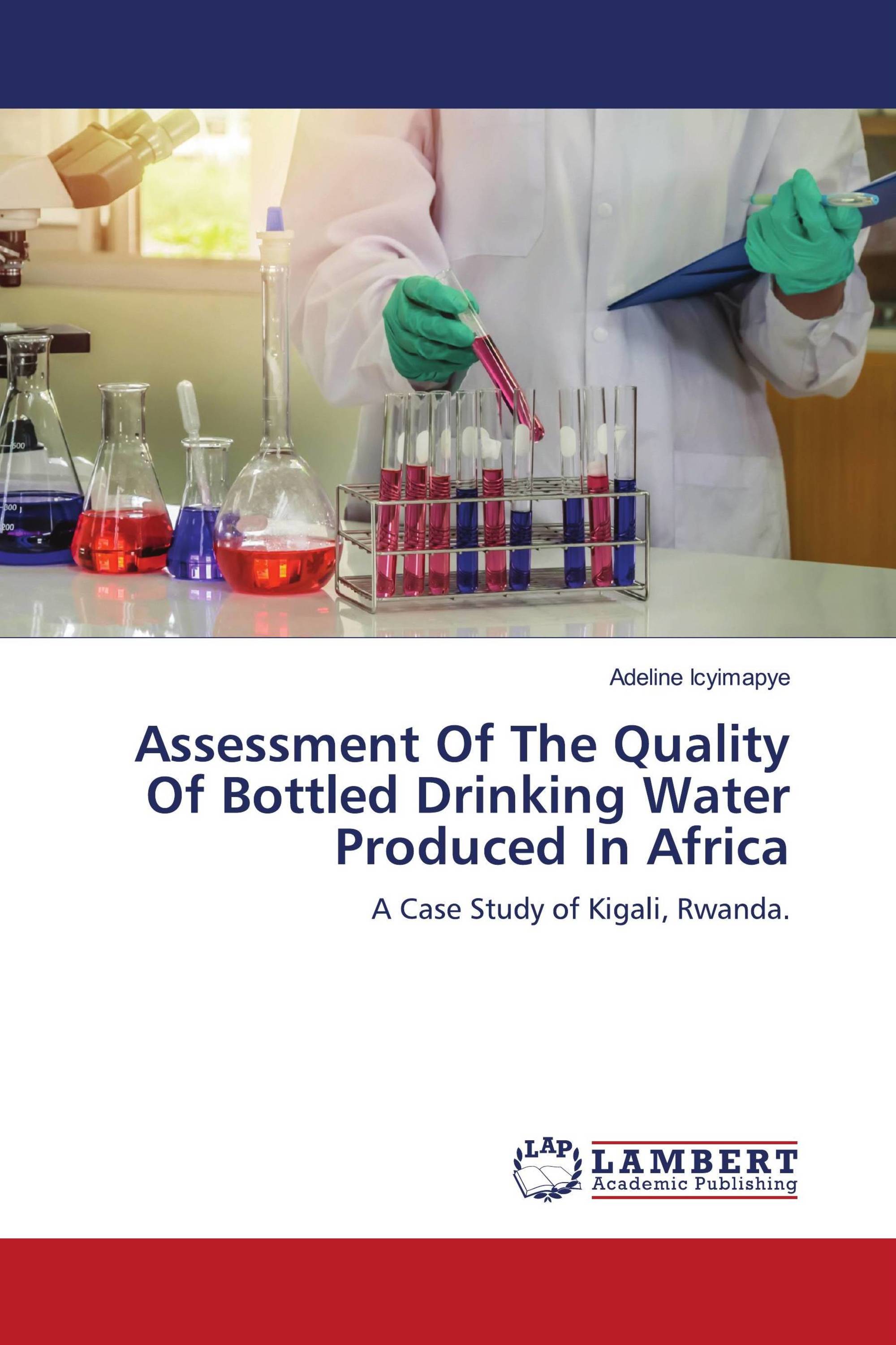 Assessment Of The Quality Of Bottled Drinking Water Produced In Africa