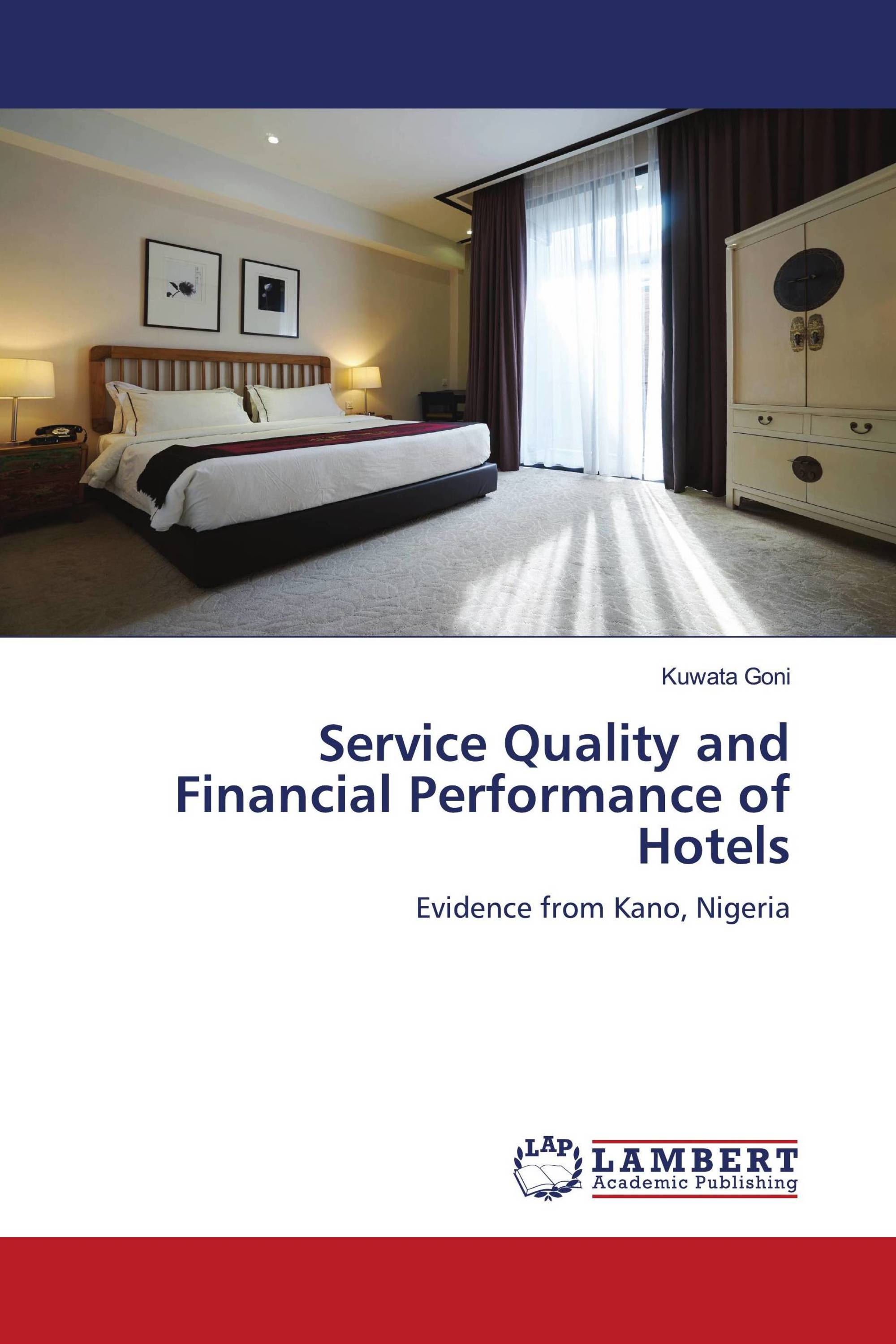 Service Quality and Financial Performance of Hotels