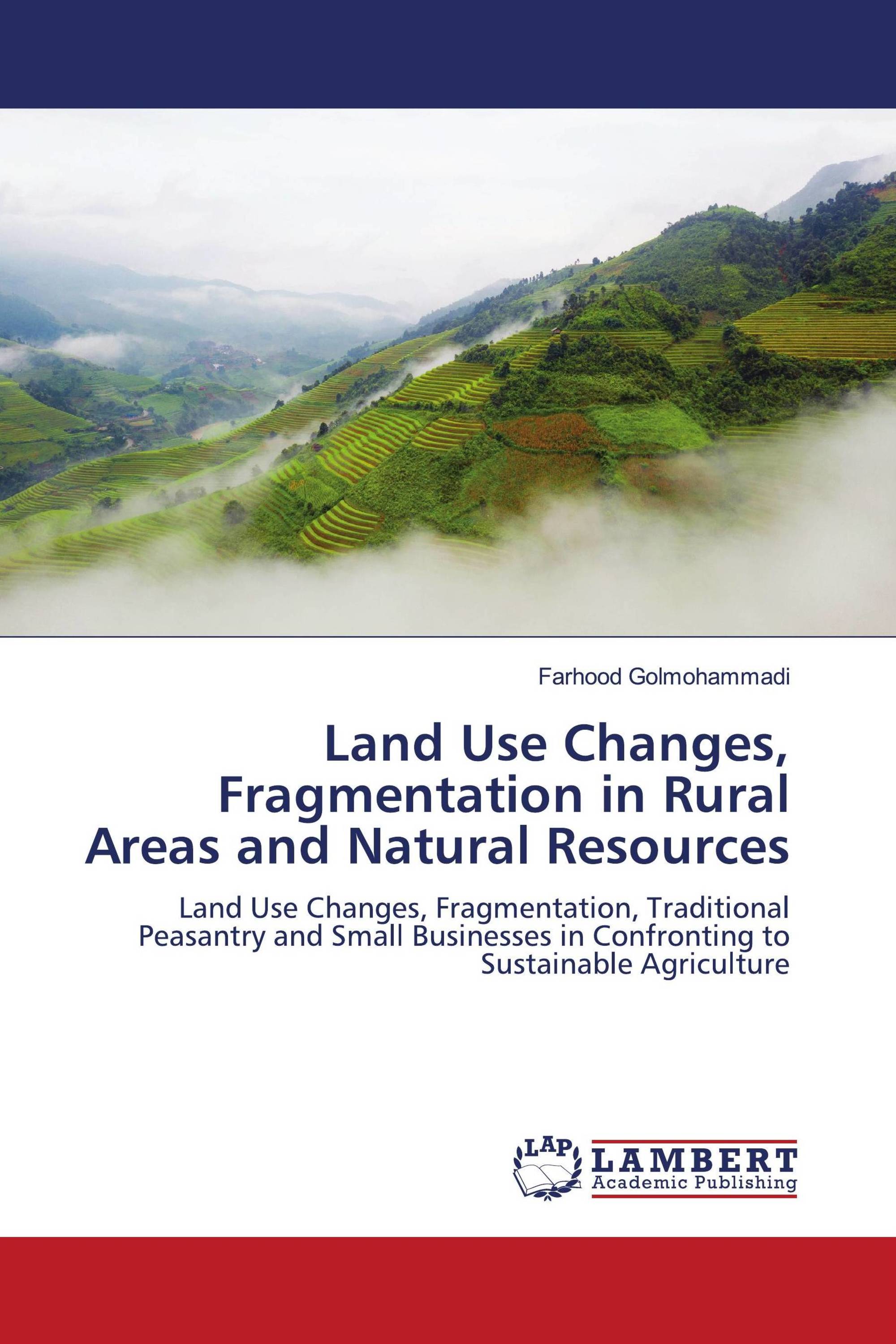 Land Use Changes, Fragmentation in Rural Areas and Natural Resources