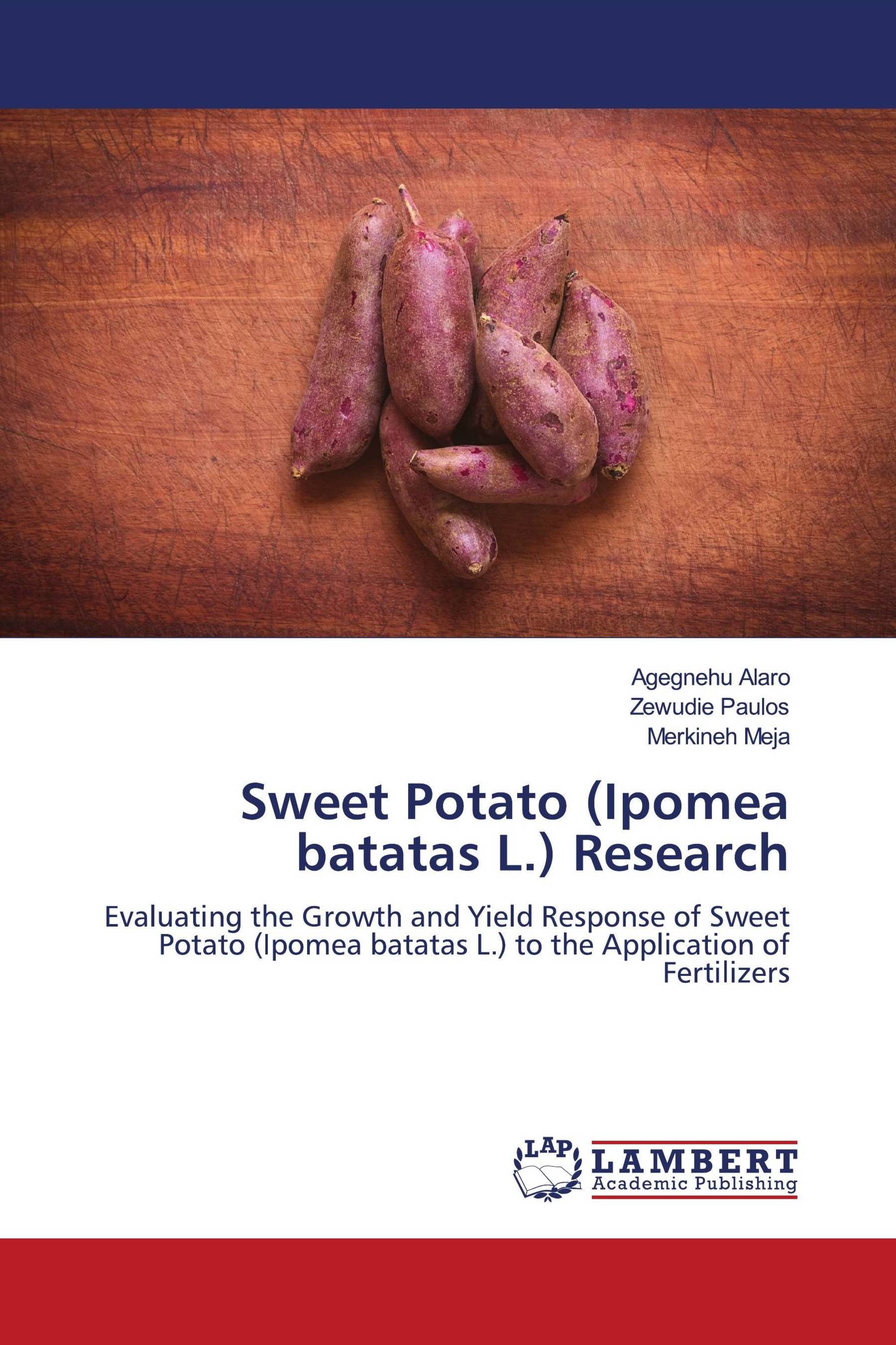 Sweet Potato (Ipomea batatas L.) Research