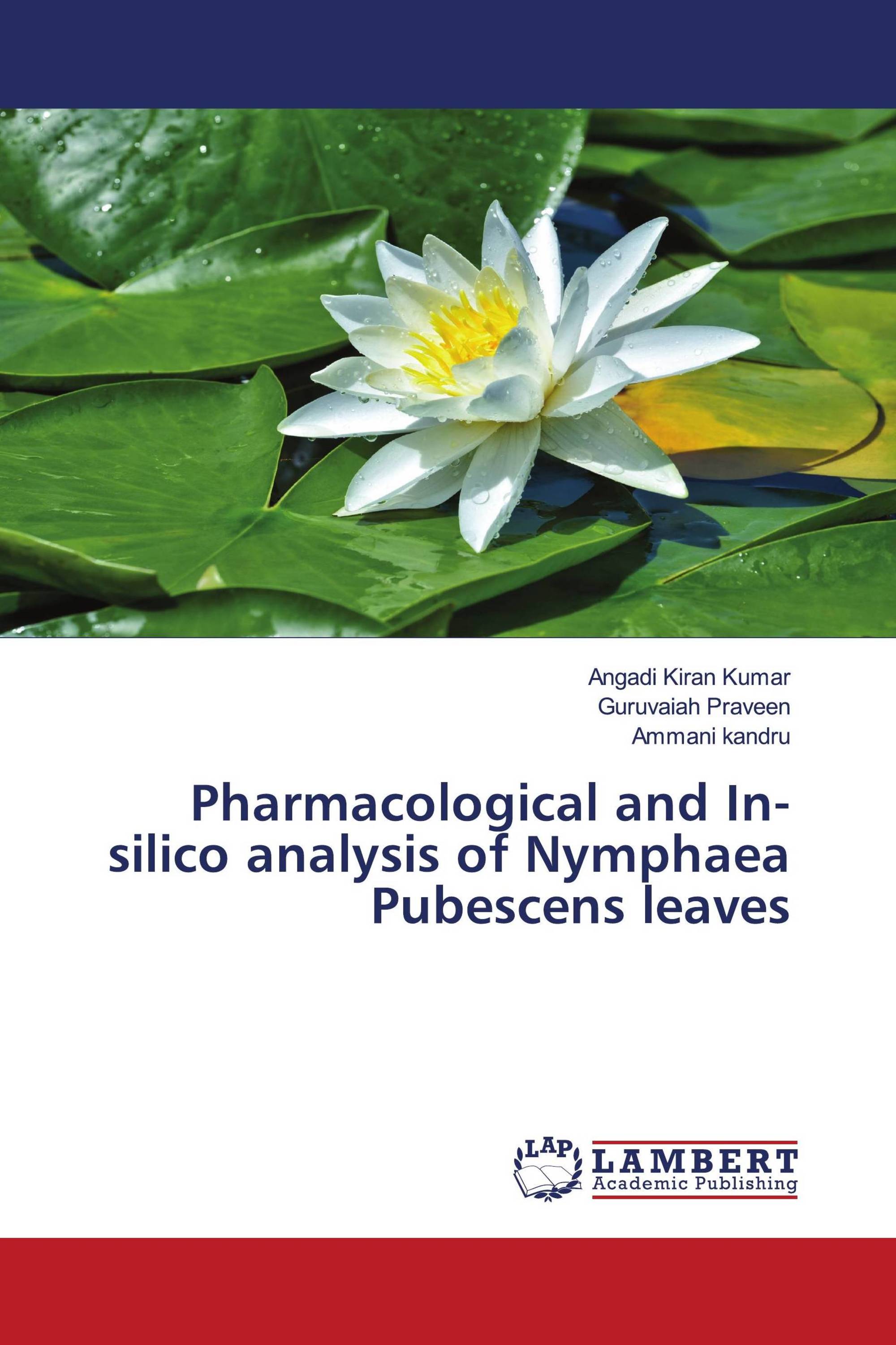 Pharmacological and In-silico analysis of Nymphaea Pubescens leaves