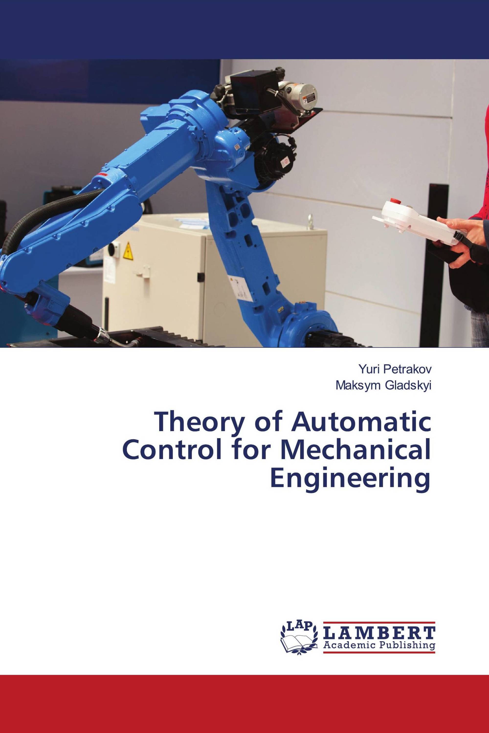 Theory of Automatic Control for Mechanical Engineering