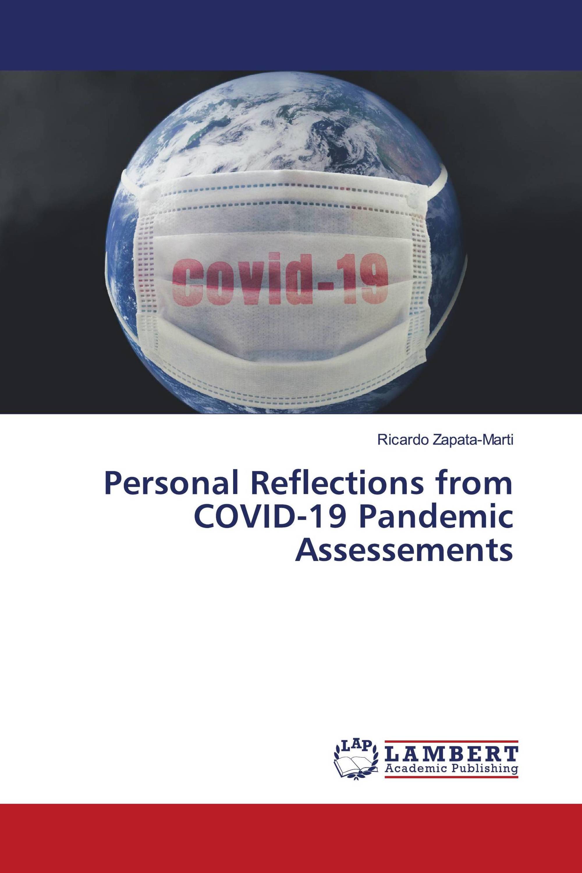 Personal Reflections from COVID-19 Pandemic Assessements / 978-620-3 