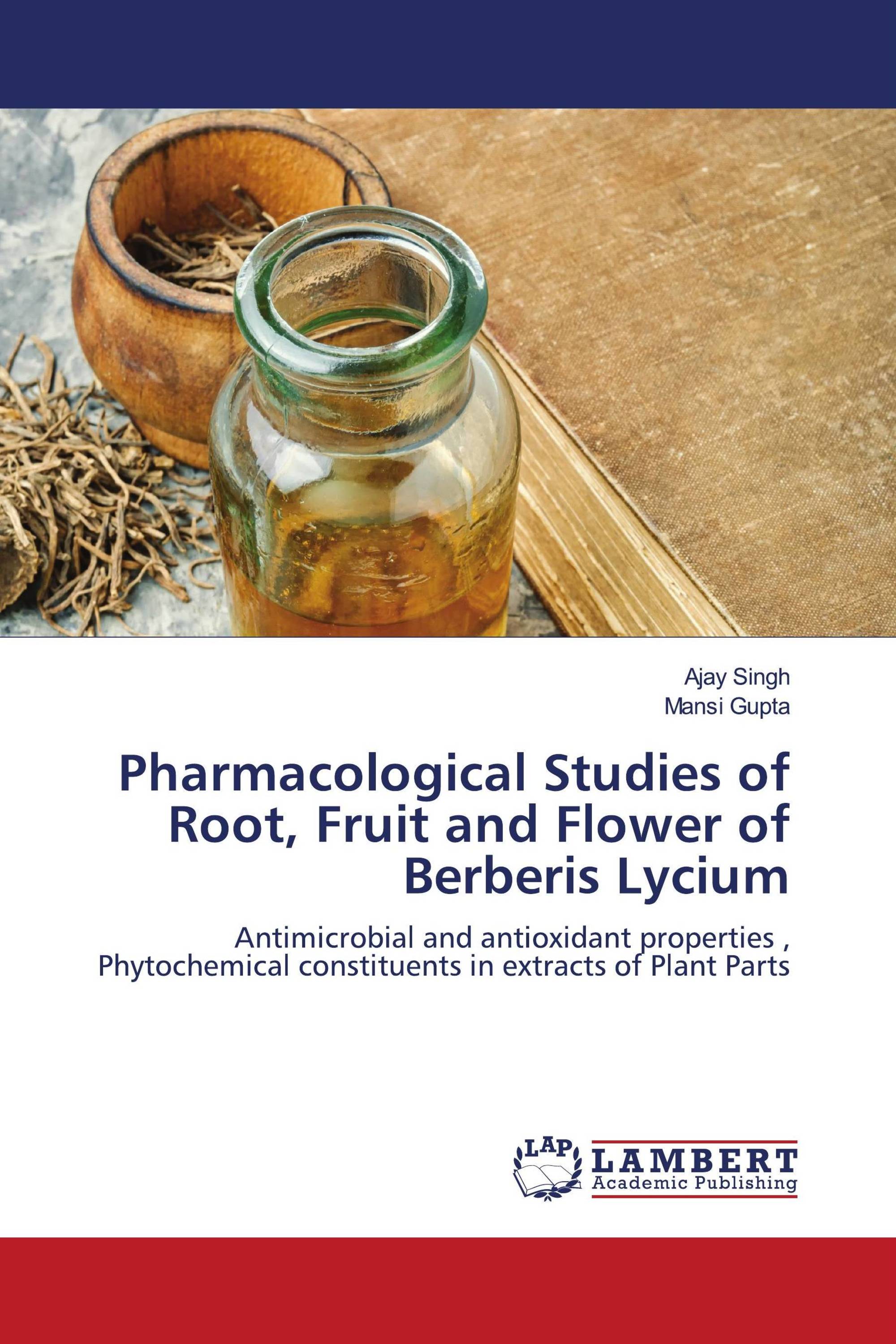 Pharmacological Studies of Root, Fruit and Flower of Berberis Lycium