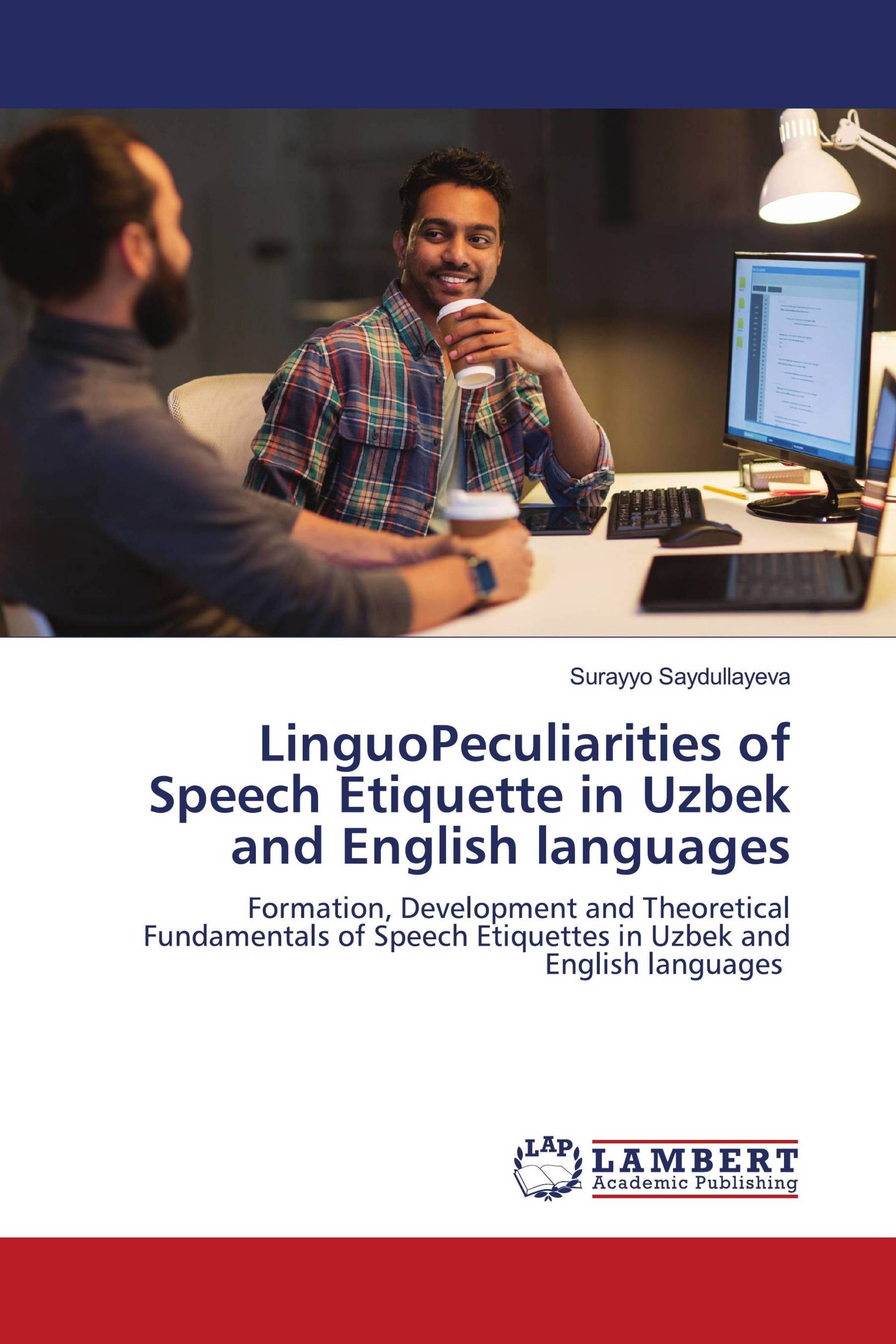 LinguoPeculiarities of Speech Etiquette in Uzbek and English languages