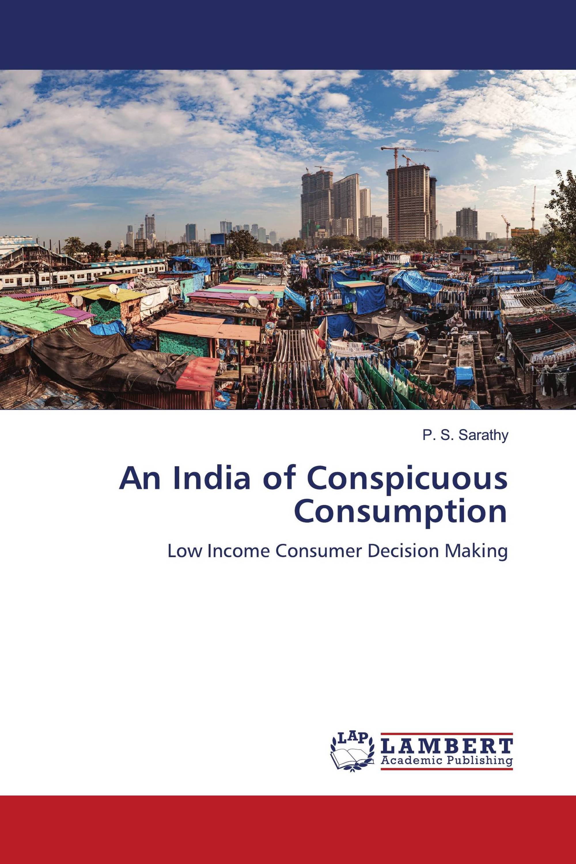 An India of Conspicuous Consumption