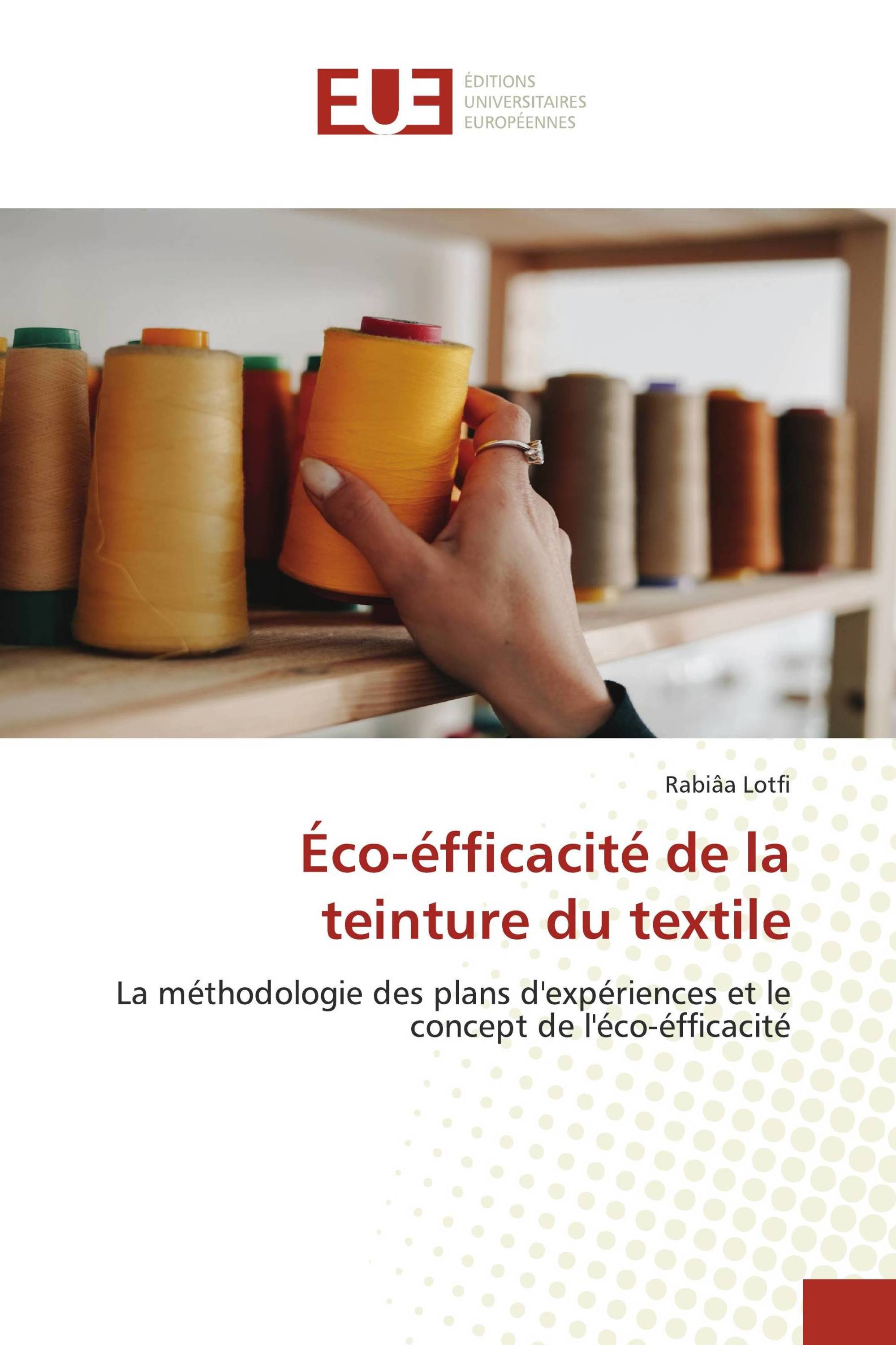 Éco-éfficacité de la teinture du textile