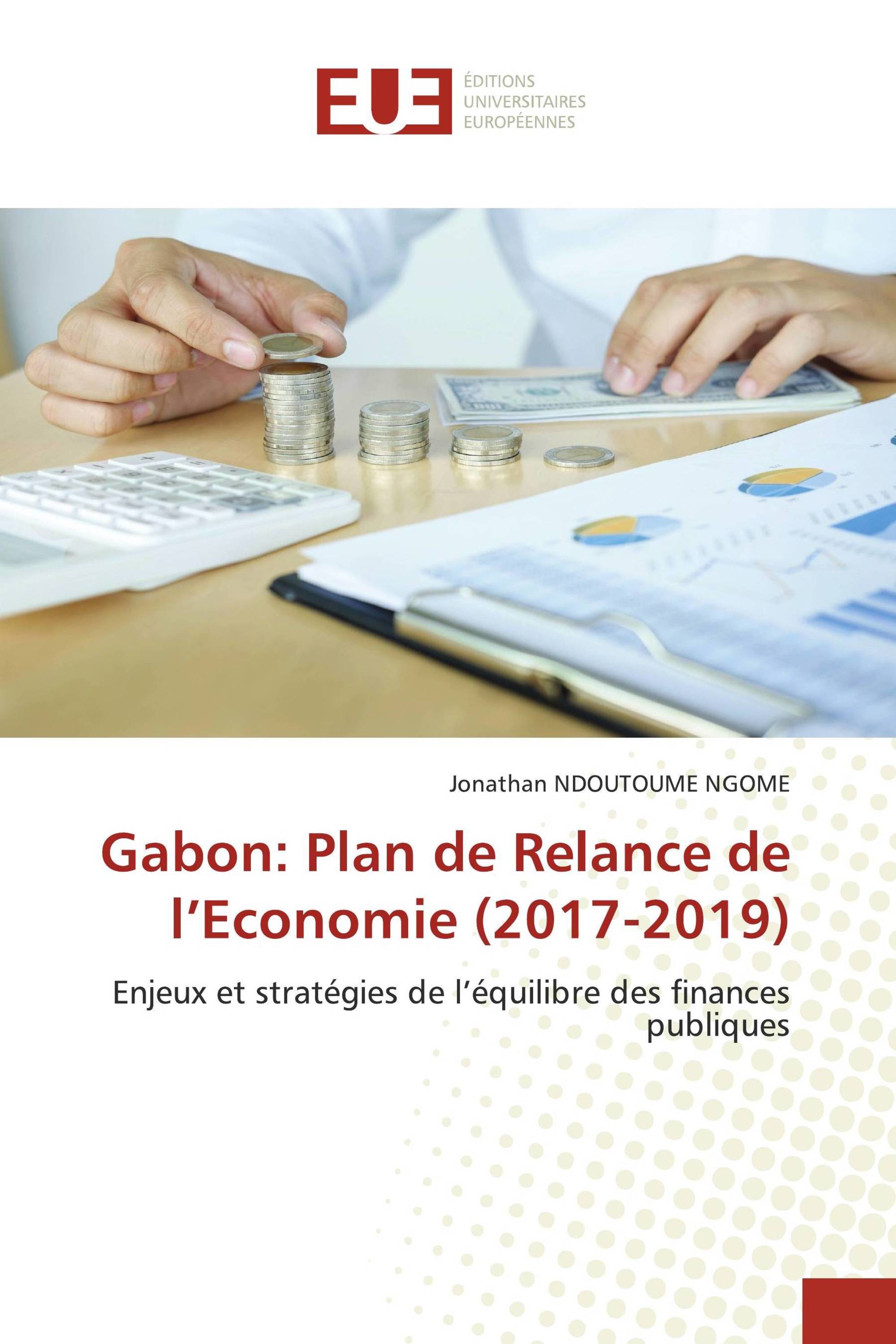 Gabon: Plan de Relance de l’Economie (2017-2019)