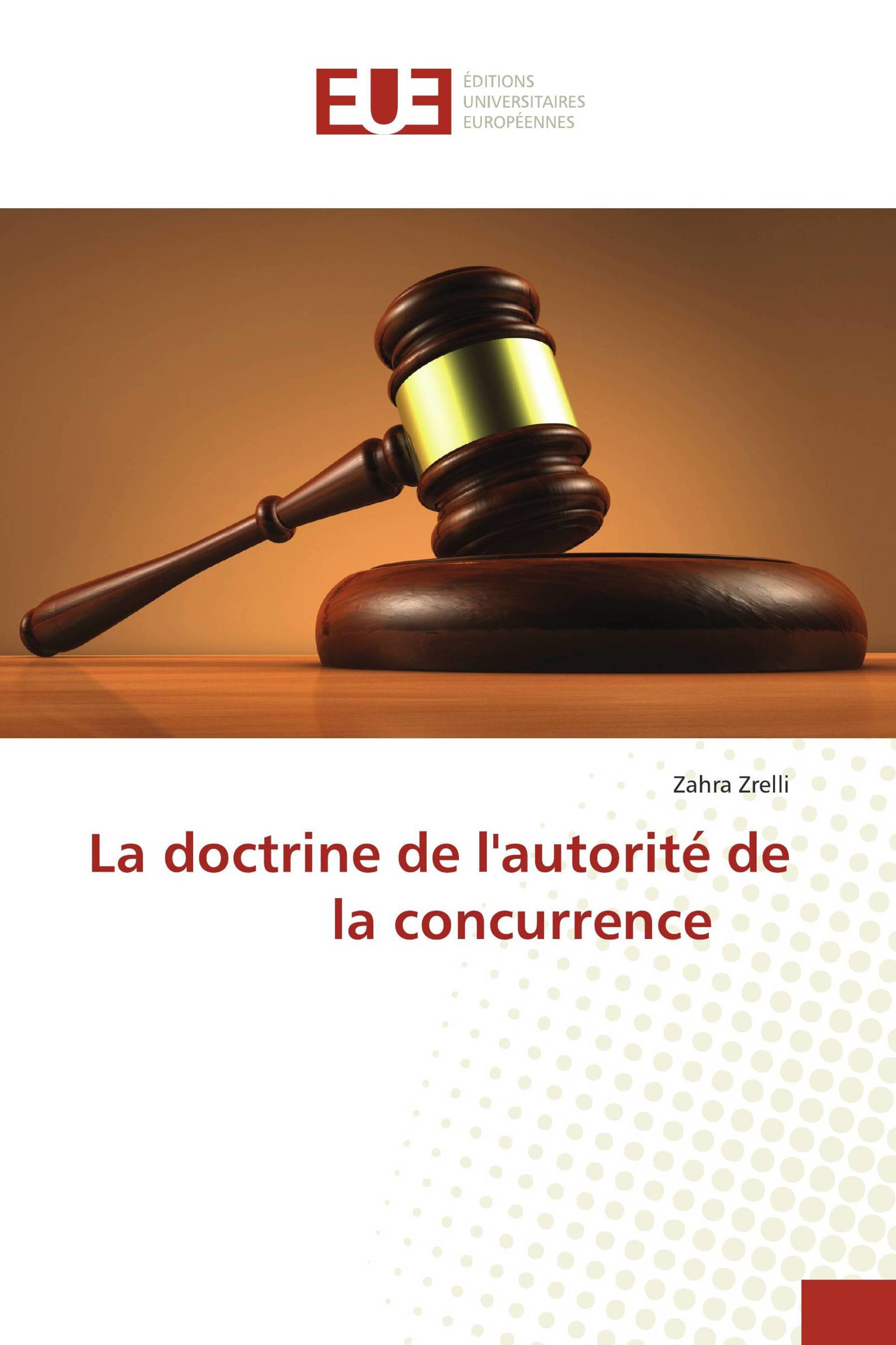 La doctrine de l'autorité de la concurrence