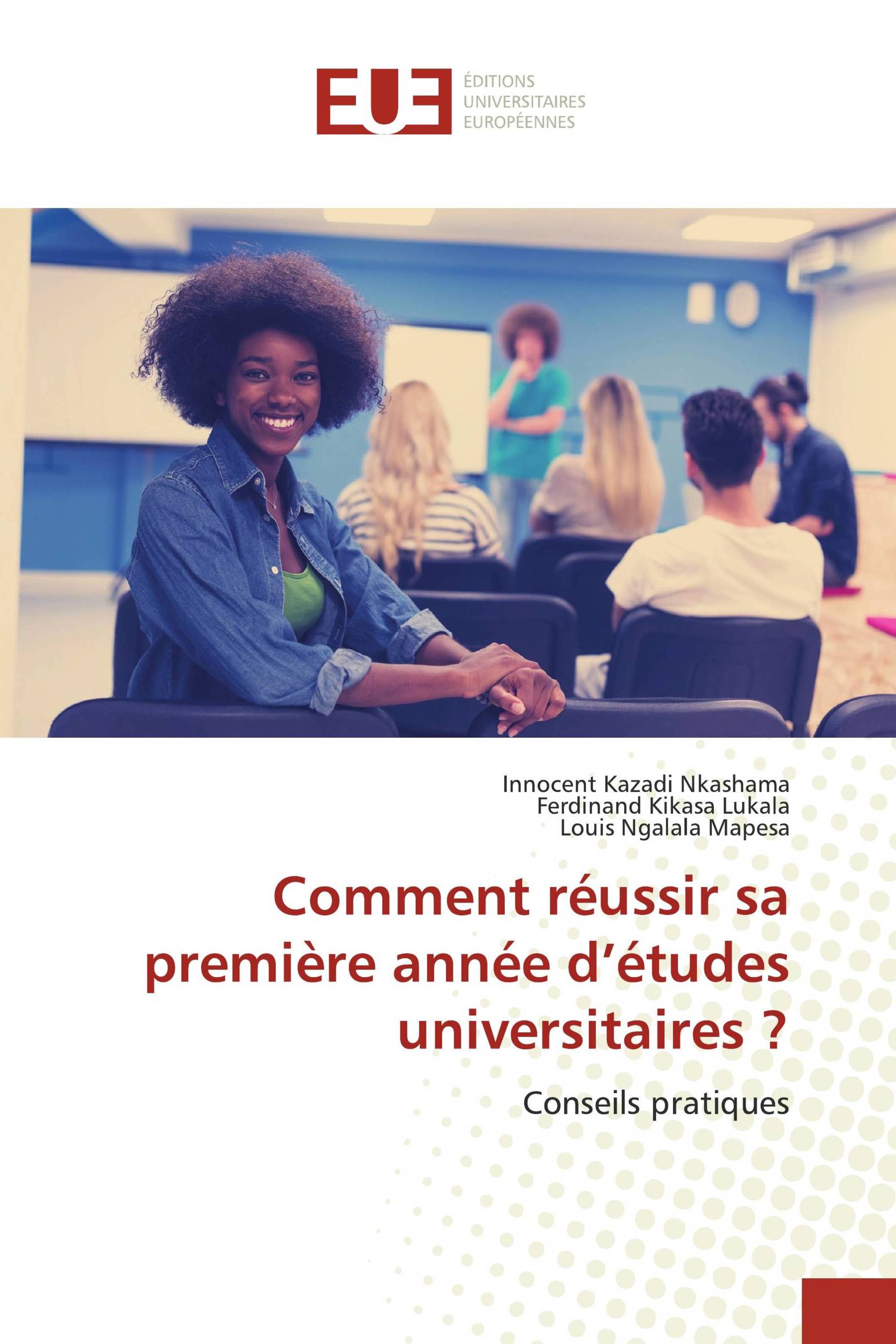 Comment réussir sa première année d’études universitaires ?