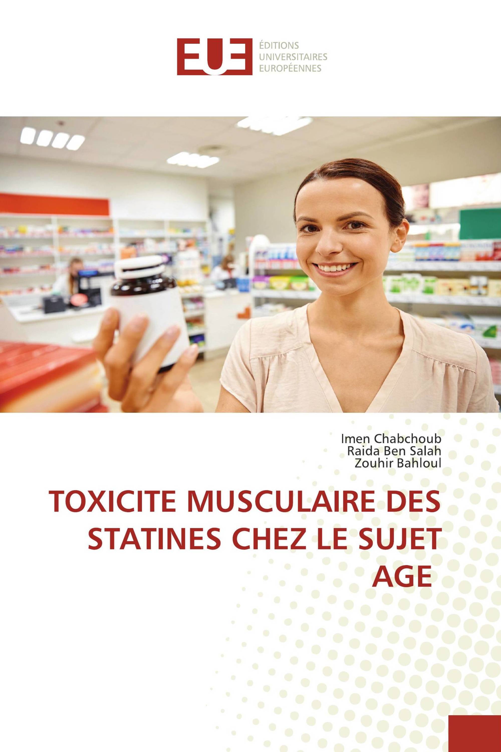 TOXICITE MUSCULAIRE DES STATINES CHEZ LE SUJET AGE