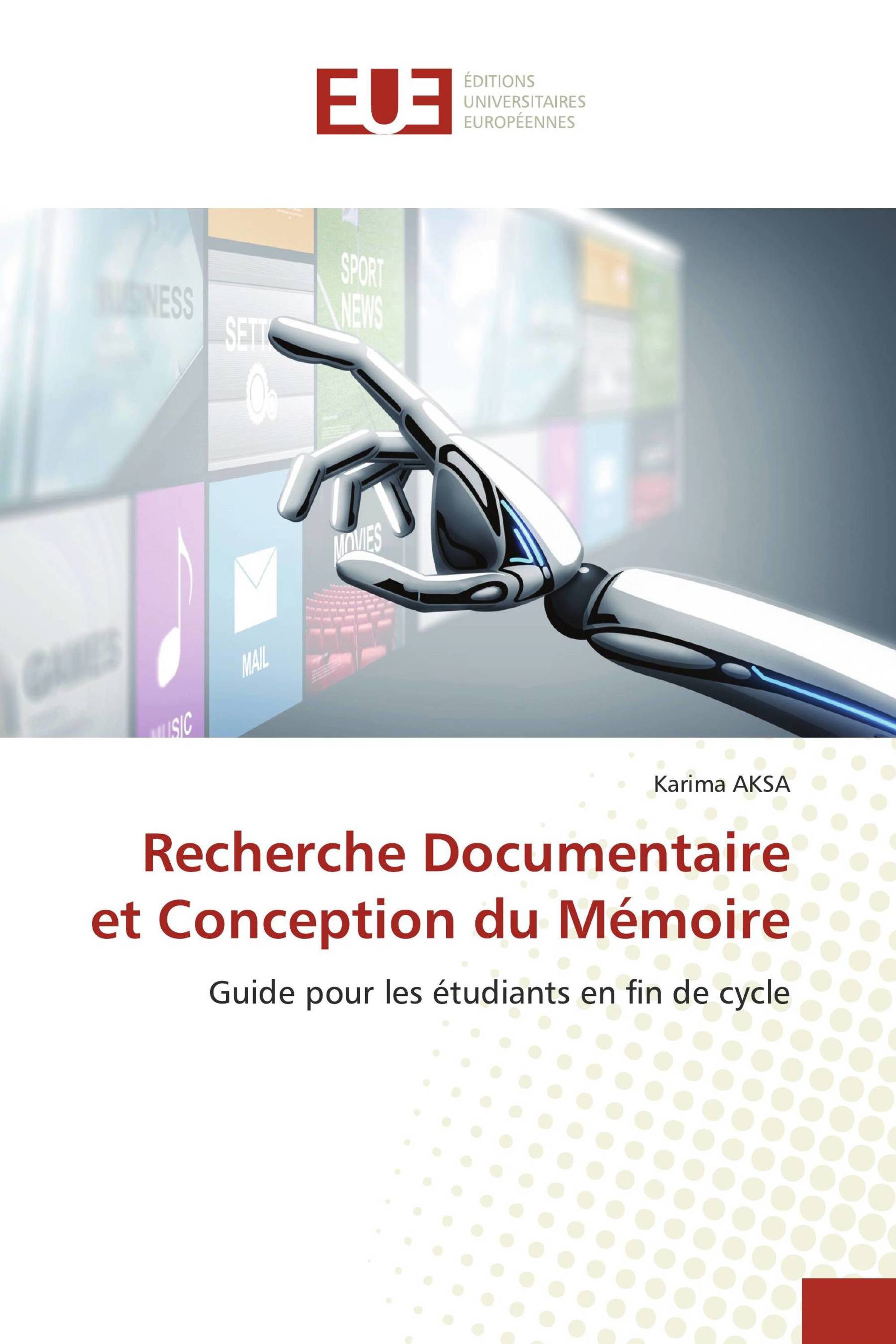 Recherche Documentaire et Conception du Mémoire