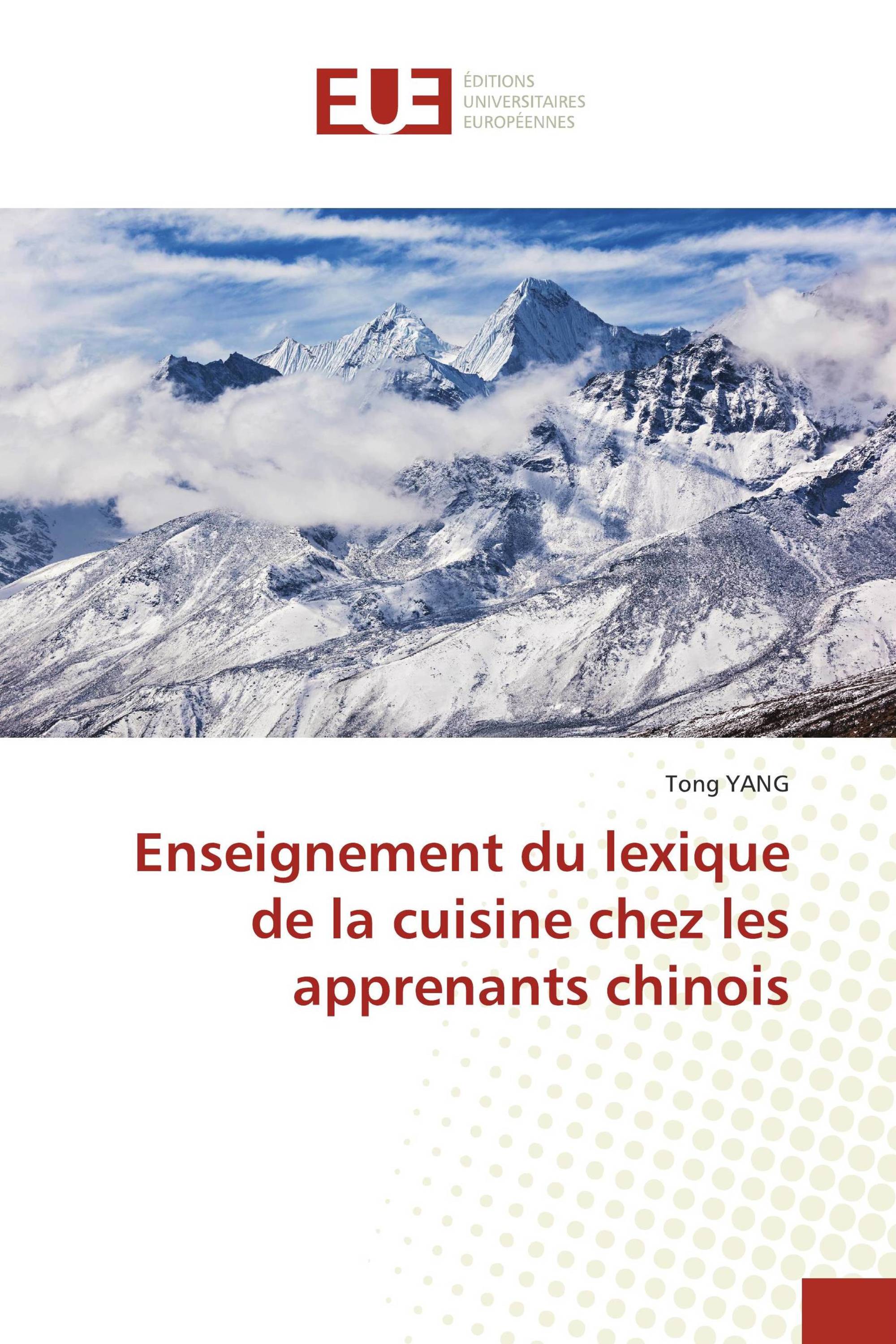 Enseignement du lexique de la cuisine chez les apprenants chinois