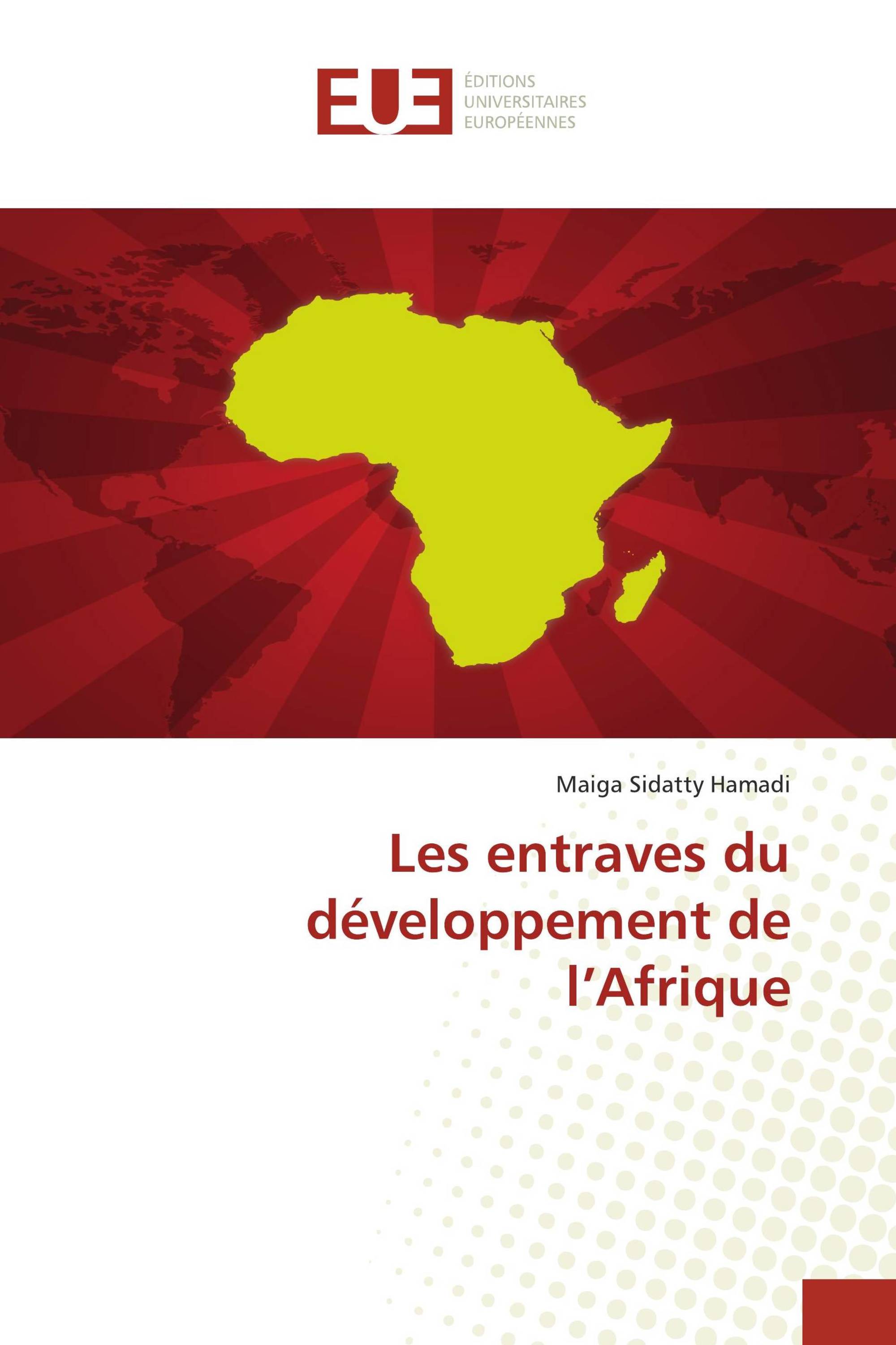 Les entraves du développement de l’Afrique