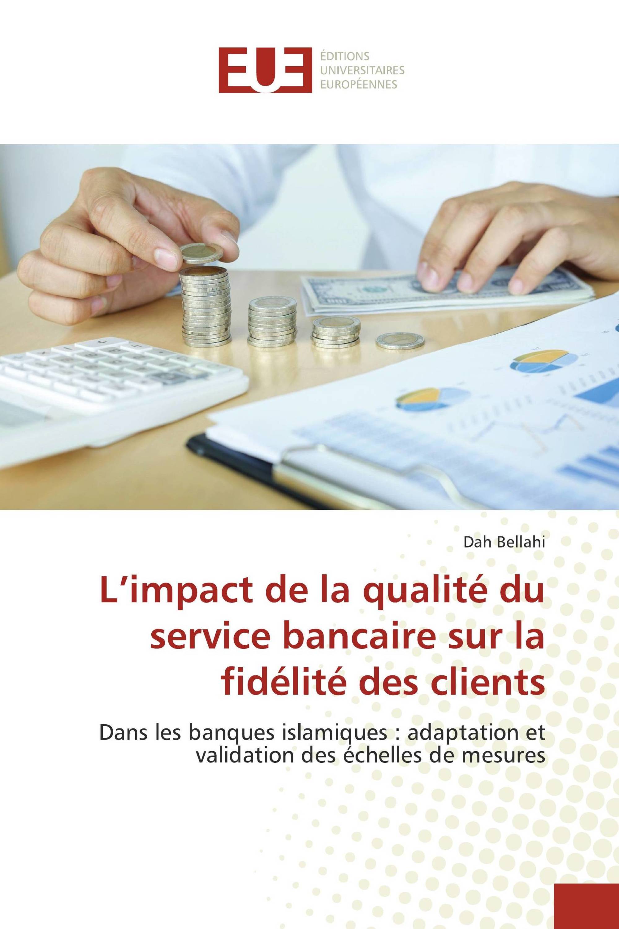 L’impact de la qualité du service bancaire sur la fidélité des clients