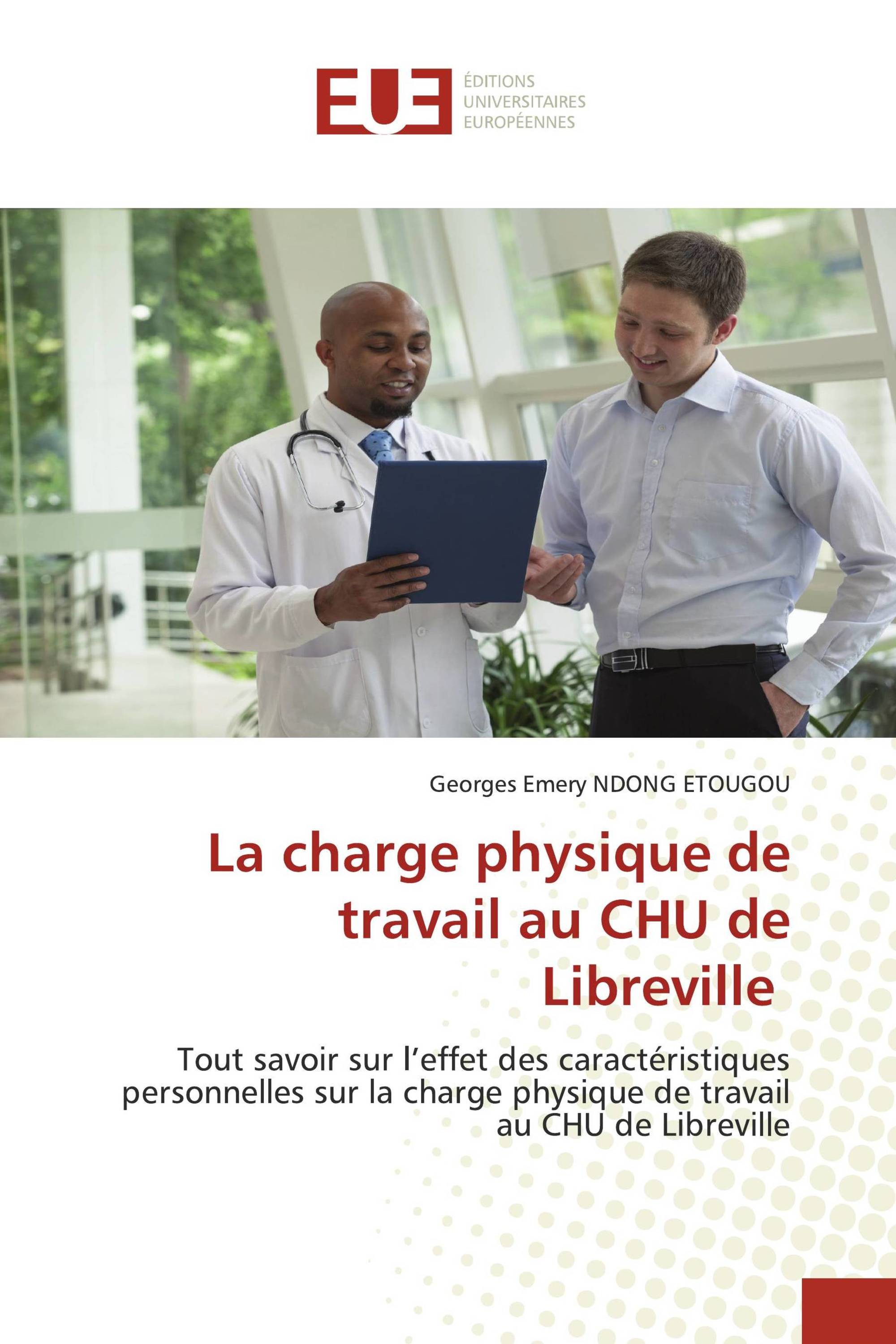 La charge physique de travail au CHU de Libreville