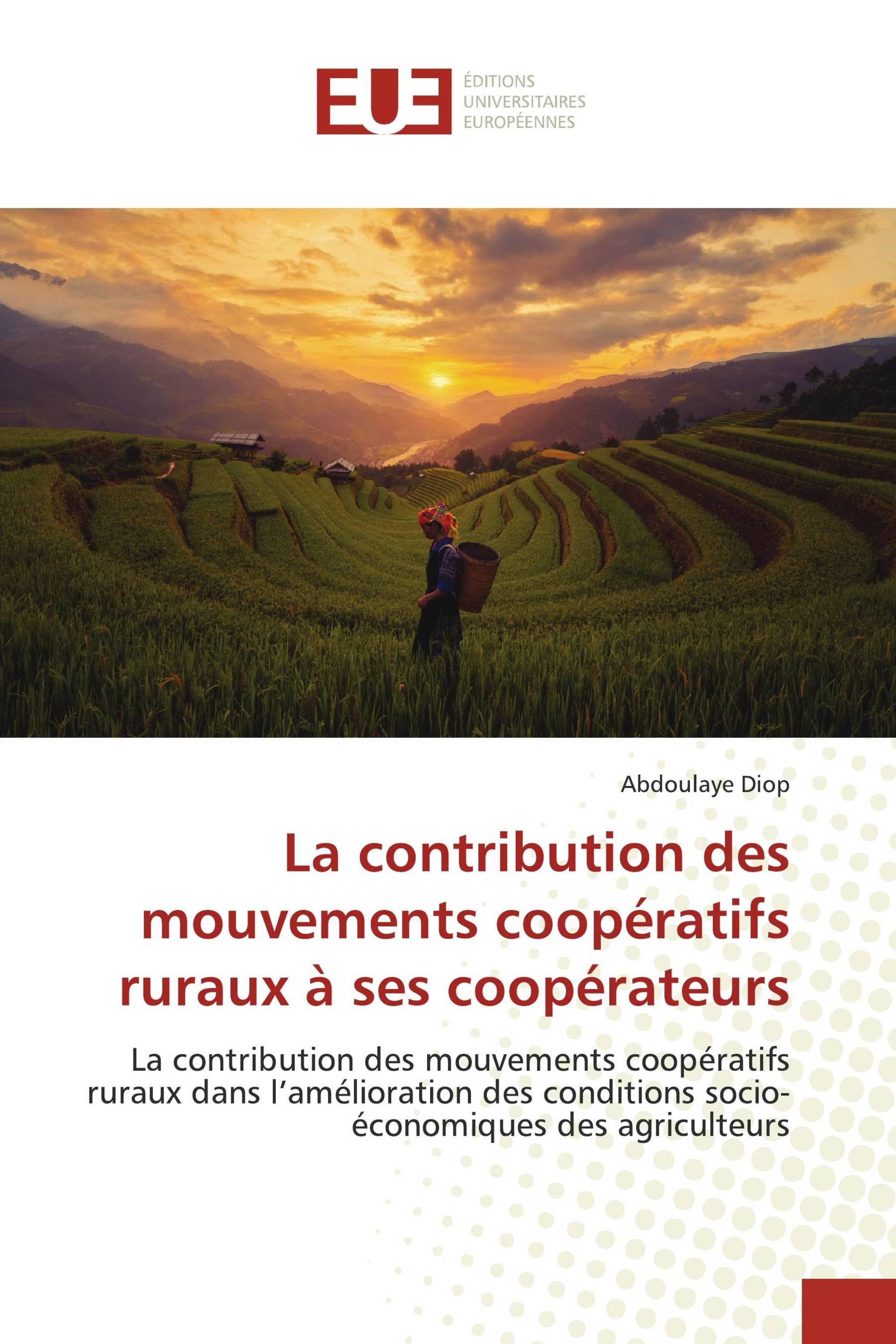 La contribution des mouvements coopératifs ruraux à ses coopérateurs