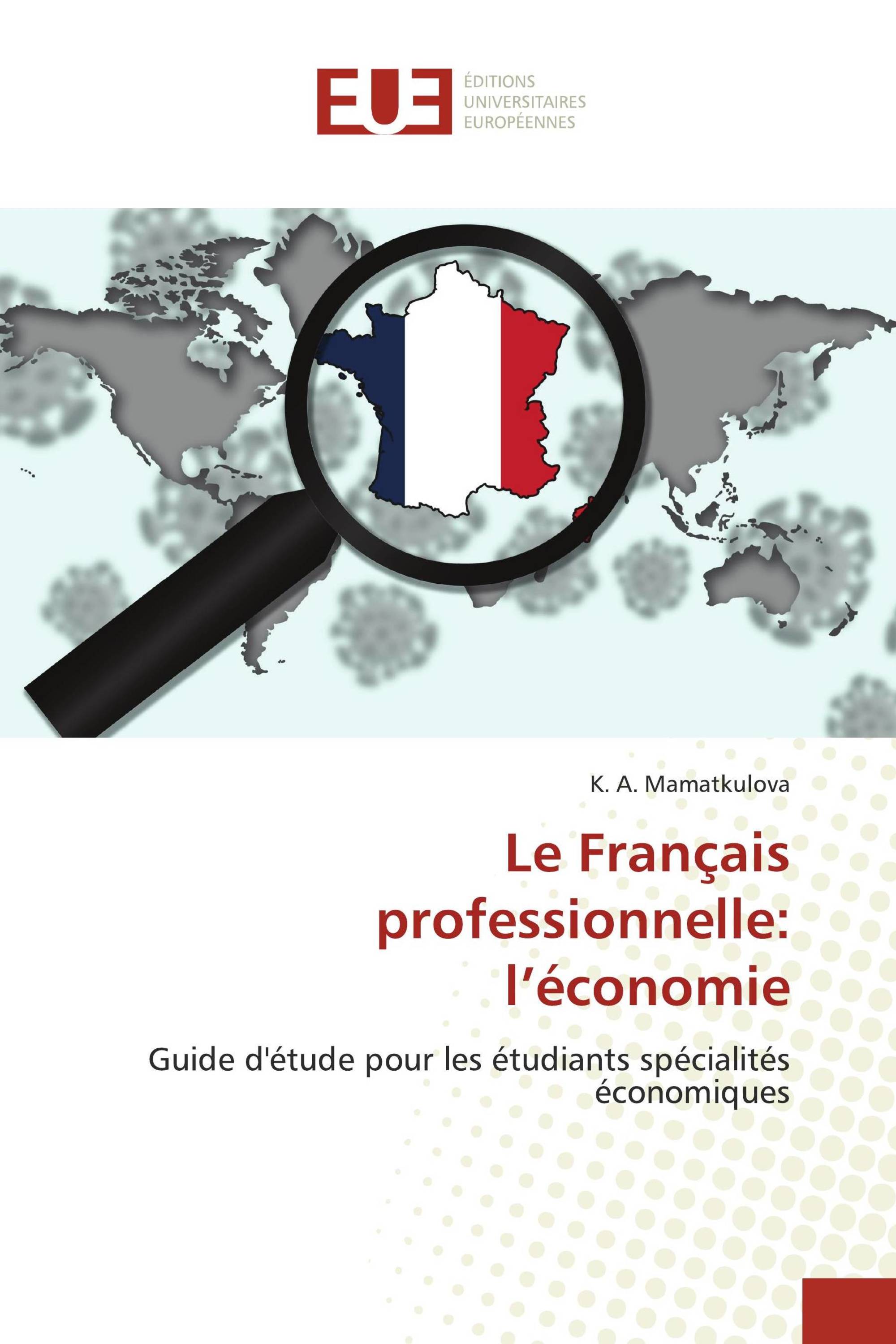 Le Français professionnelle: l’économie