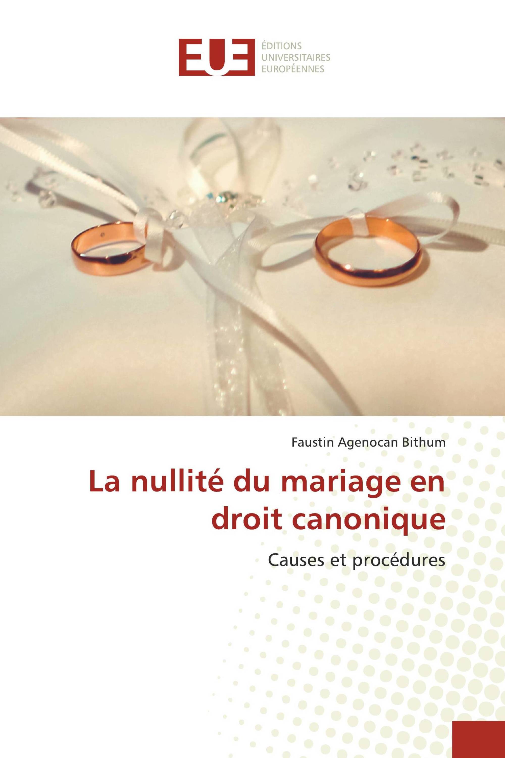 La nullité du mariage en droit canonique