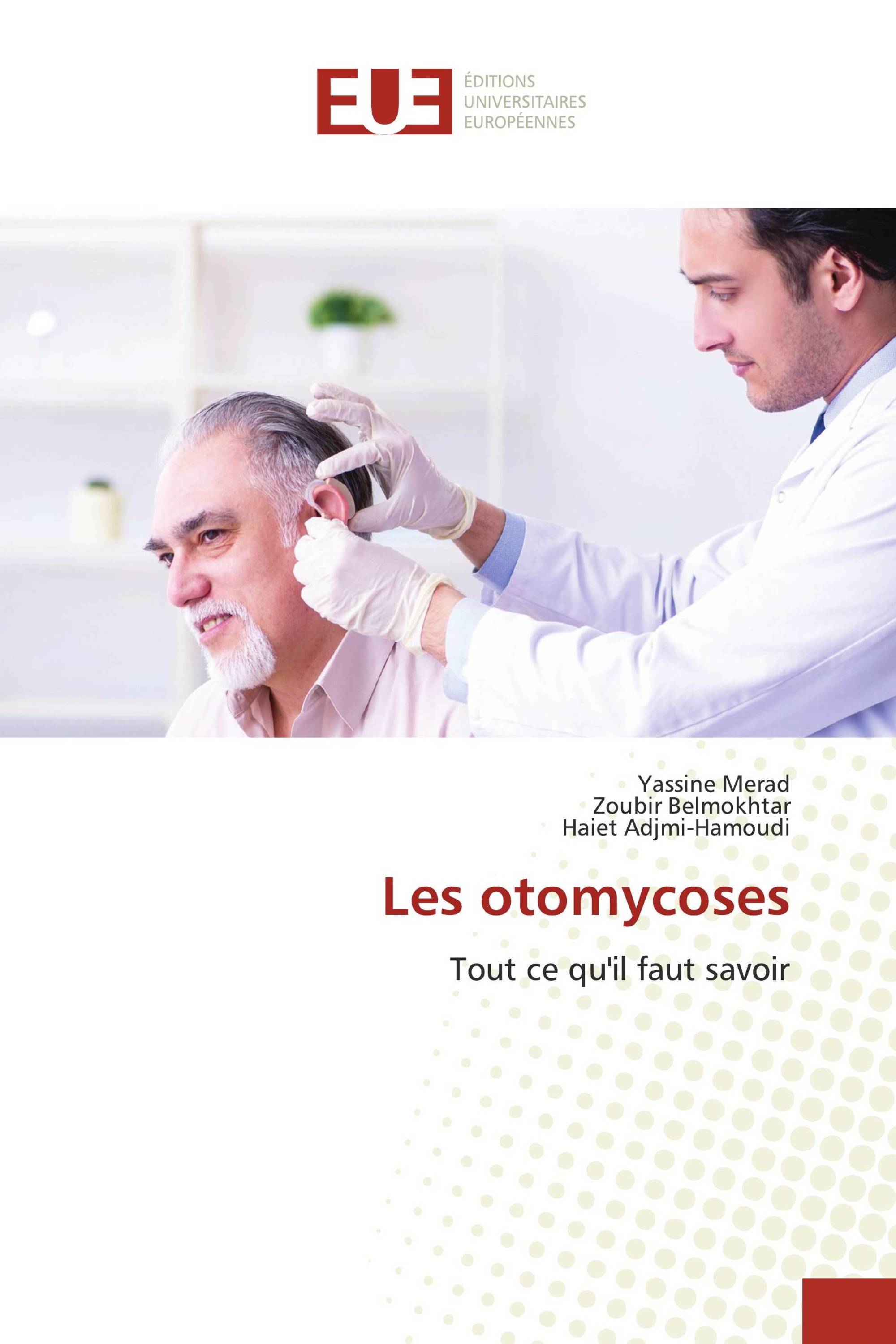 Les otomycoses