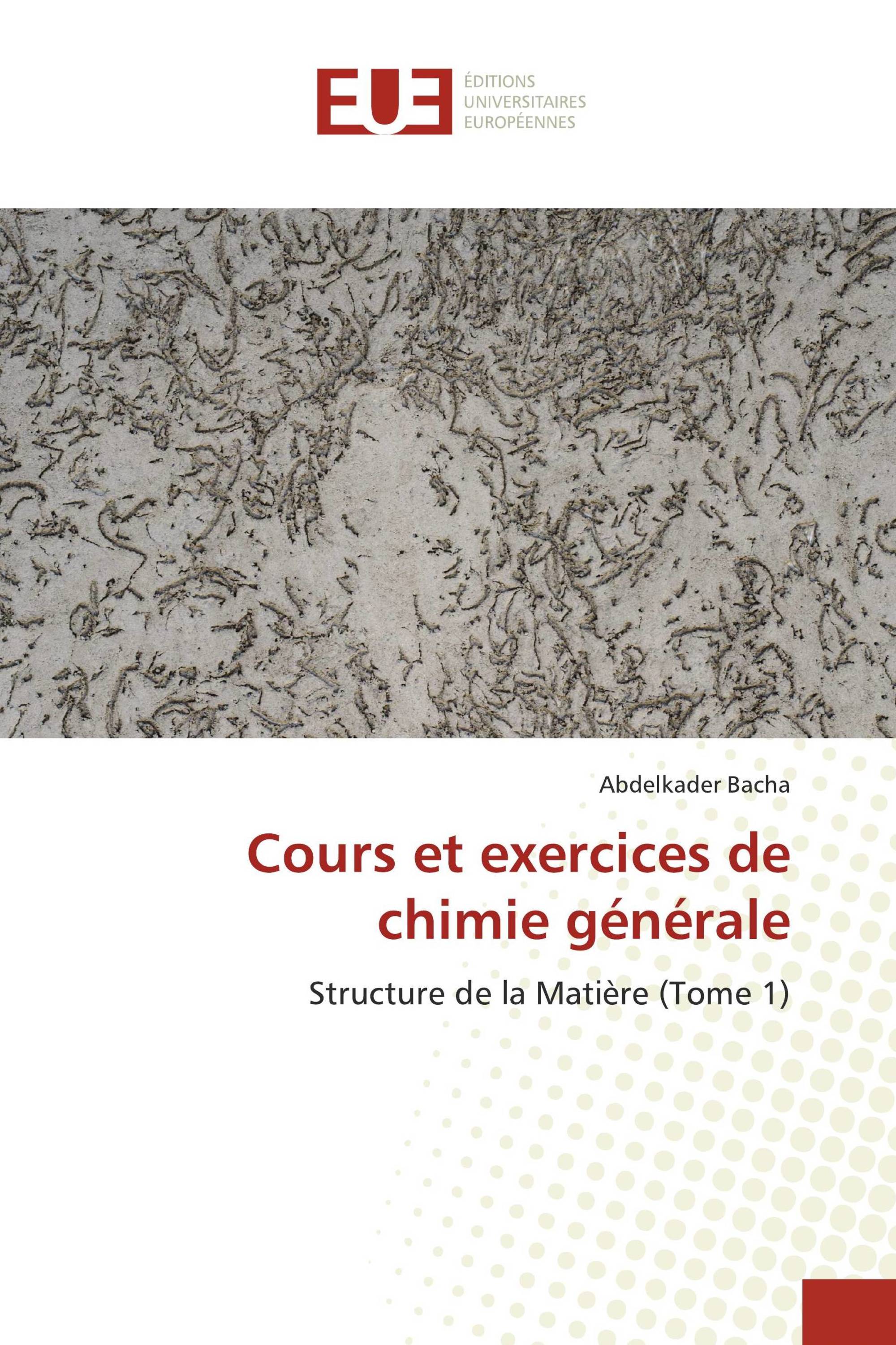 Cours et exercices de chimie générale