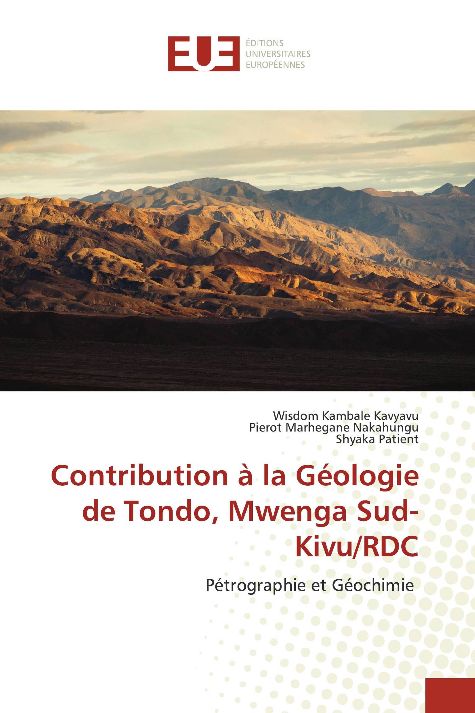 Contribution à la Géologie de Tondo, Mwenga Sud- Kivu/RDC