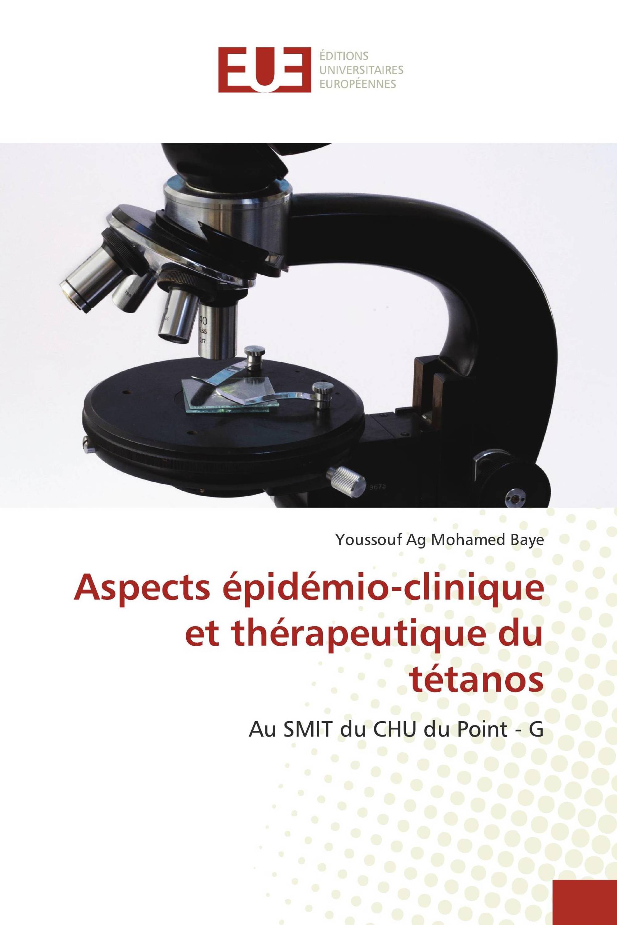 Aspects épidémio-clinique et thérapeutique du tétanos