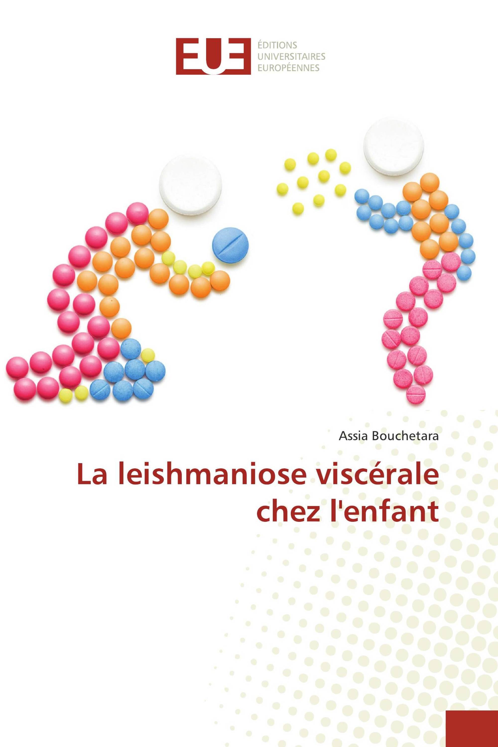 La leishmaniose viscérale chez l'enfant