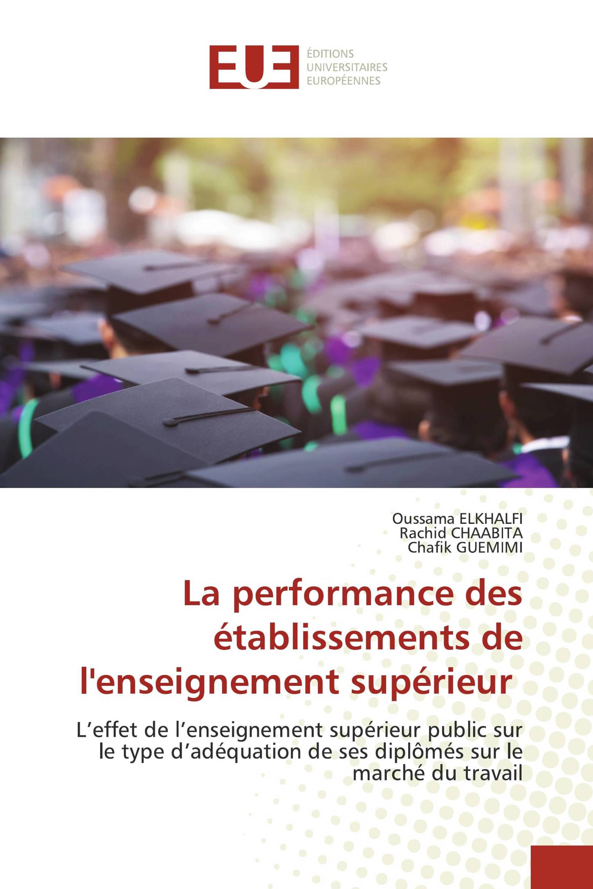 La performance des établissements de l'enseignement supérieur