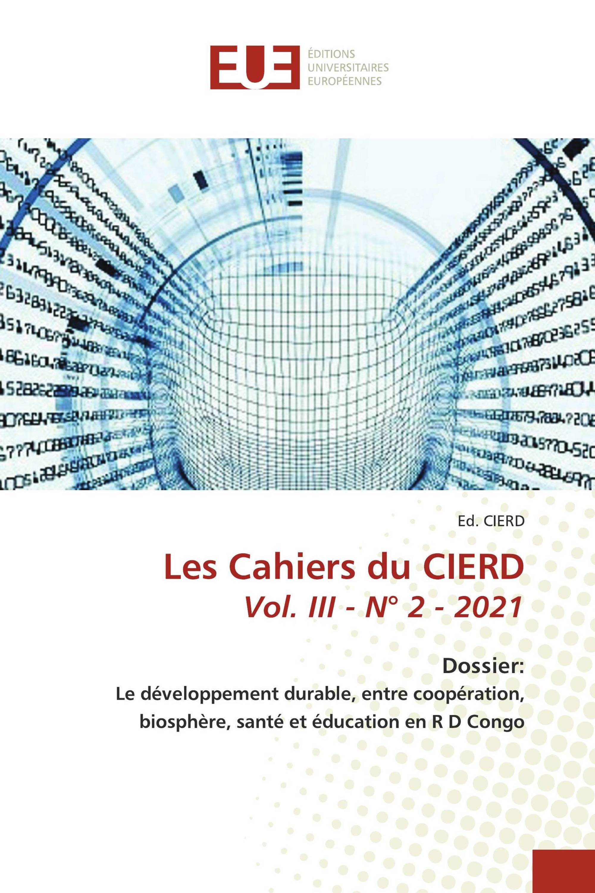 Les Cahiers du CIERD Vol. III - N° 2 - 2021