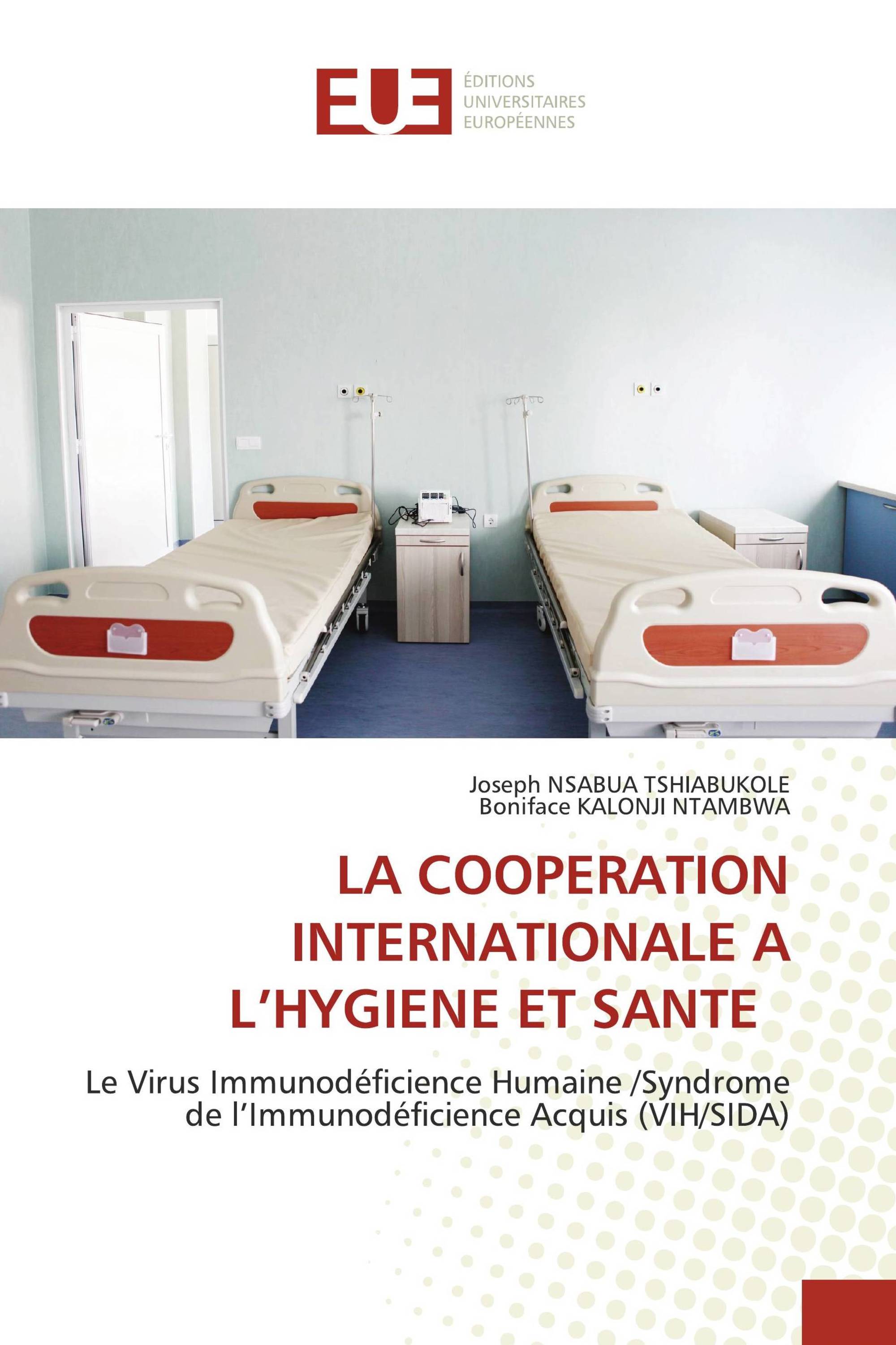 LA COOPERATION INTERNATIONALE A L’HYGIENE ET SANTE