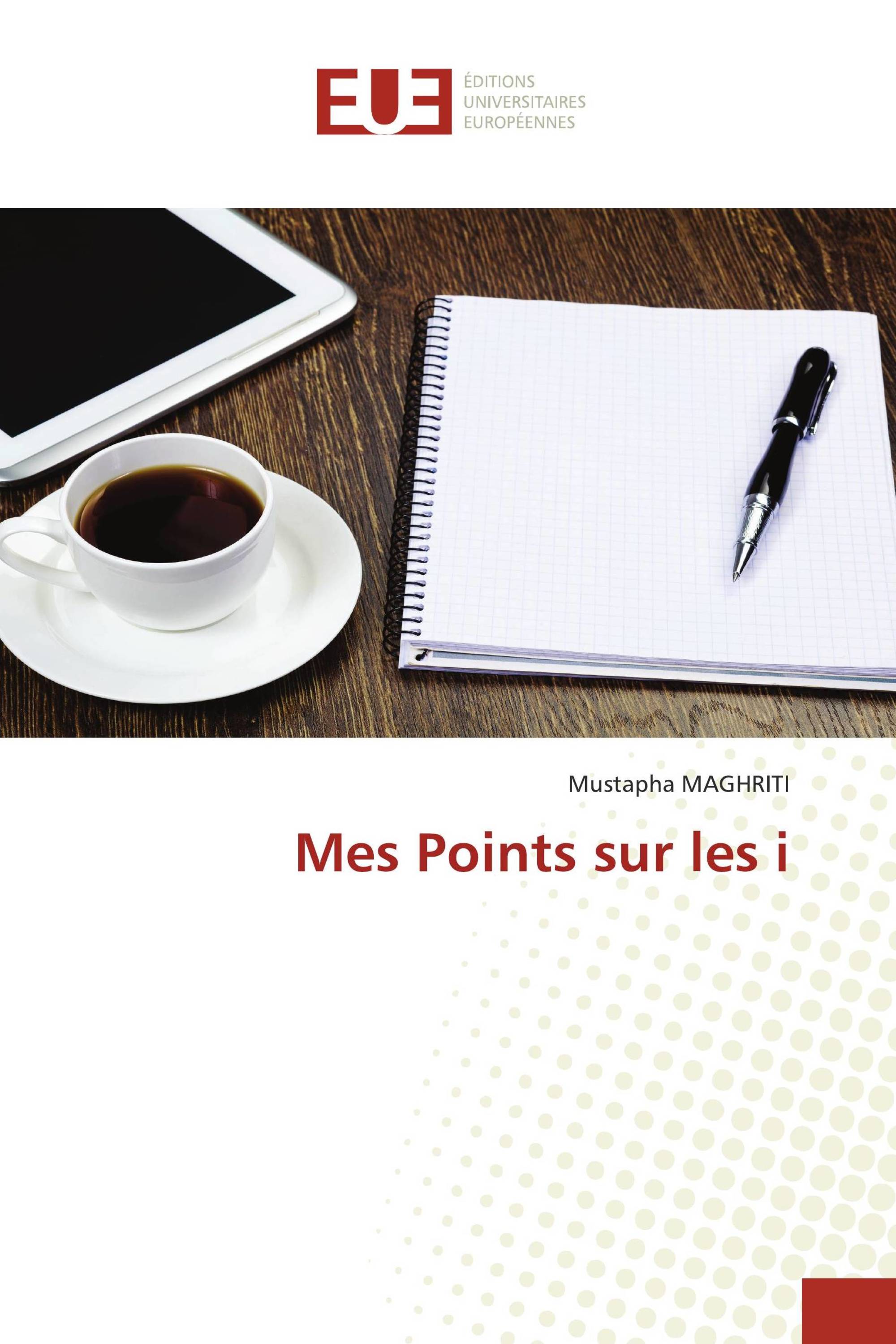 Mes Points sur les i