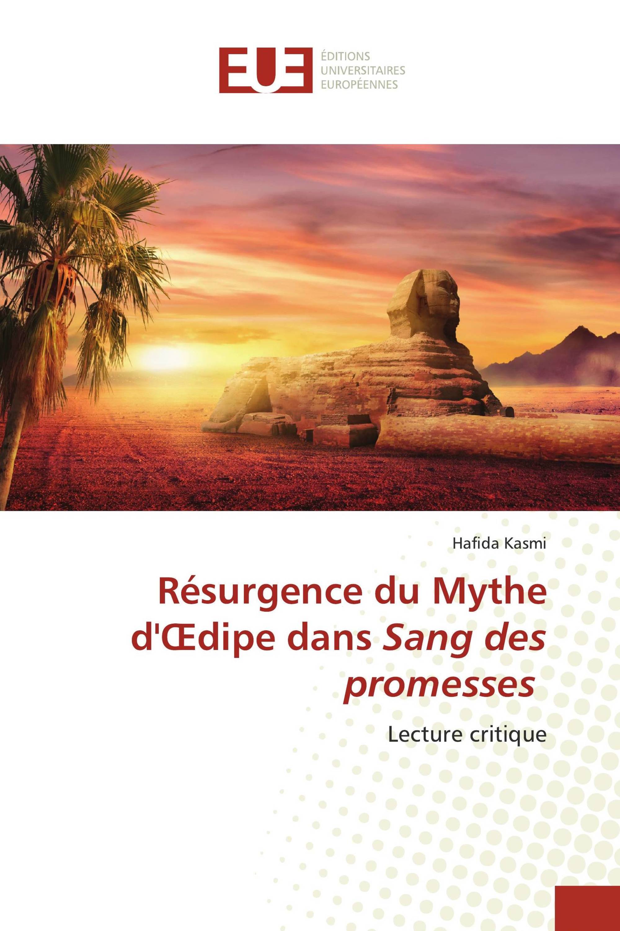 Résurgence du Mythe d'Œdipe dans Sang des promesses